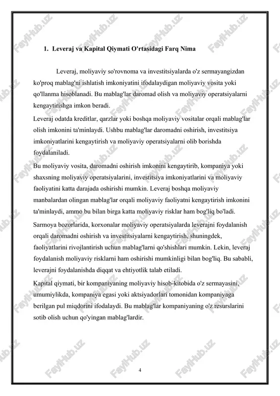 iyaviy risklarni ham oshirishi mumkin. qarzdorlik darajasining oshishi, mablag'lar to'lash sharti orqali kelgan muddatlar va moliyaviy operatsiyalardagi ko'paytirilgan kreditlar moliyaviy risklarni kengaytirishi mumkin. leveraj kompaniya uchun yangi imkoniyatlar yaratadi, ammo uning moliyaviy risklarini ham kengaytirishi mumkin. shuningdek, leveraj foydalanishida kompaniya moliyaviy strategiyasini va risklarini tahlil qilish, daromadlarni oshirish va qarzdorlik darajasini nazorat qilish juda muhimdir. 3. kapital qiymati kompaniya uchun qanday o'zgarishlarga olib keladi kapital qiymati kompaniya uchun bir nechta o'zgarishlarga olib keladi: · investitsiya imkoniyatlari: kapital qiymati, kompaniyaning moliyaviy imkoniyatlarini ko'rsatadi. agar kompaniya kapital qiymatini kengaytirishga ega bo'lsa, bu uning investitsiya imkoniyatlarini kengaytirish uchun moliyaviy imkoniyatlarni ochishi mumkinligini anglatadi. bu esa yangi xizmatlar, mahsulotlar yoki bo'shqa sohalarda investitsiyalar kiritish imkonini ta'minlaydi. qarzdorlik darajasi: bu, kompaniyaning umumiy moliyaviy imtiyozini o'tkazish uchun qarzlarni qayta tiklash va kreditlarni to'lash imkoniyatini ko'rsatadi. qarzdorlik darajasi oshishi kompaniyaning kredit qobiliyatini pasayishi mumkin. · moliyaviy struktura: qarz qobiliyati kompaniyaning kapital strukturasi va uning moliyaviy manbalari orqali …