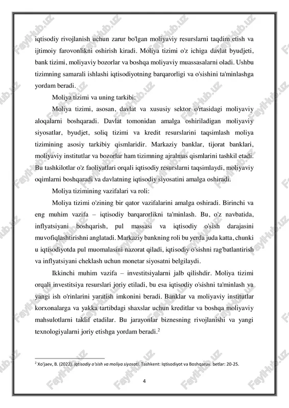 qismlaridir. markaziy banklar, tijorat banklari, moliyaviy institutlar va bozorlar ham tizimning ajralmas qismlarini tashkil etadi. bu tashkilotlar o'z faoliyatlari orqali iqtisodiy resurslarni taqsimlaydi, moliyaviy oqimlarni boshqaradi va davlatning iqtisodiy siyosatini amalga oshiradi. moliya tizimining vazifalari va roli: moliya tizimi o'zining bir qator vazifalarini amalga oshiradi. birinchi va eng muhim vazifa – iqtisodiy barqarorlikni ta'minlash. bu, o'z navbatida, inflyatsiyani boshqarish, pul massasi va iqtisodiy o'sish darajasini muvofiqlashtirishni anglatadi. markaziy bankning roli bu yerda juda katta, chunki u iqtisodiyotda pul muomalasini nazorat qiladi, iqtisodiy o'sishni rag'batlantirish va inflyatsiyani cheklash uchun monetar siyosatni belgilaydi. ikkinchi muhim vazifa – investitsiyalarni jalb qilishdir. moliya tizimi orqali investitsiya resurslari joriy etiladi, bu esa iqtisodiy o'sishni ta'minlash va yangi ish o'rinlarini yaratish imkonini beradi. banklar va moliyaviy institutlar korxonalarga va yakka tartibdagi shaxslar uchun kreditlar va boshqa moliyaviy mahsulotlarni taklif etadilar. bu jarayonlar biznesning rivojlanishi va yangi texnologiyalarni joriy etishga yordam beradi.2 2 xo'jaev, b. (2022). iqtisodiy …