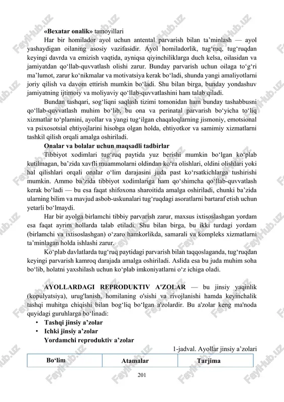 langan edi. ammo dasturda rejalashtirilgan ko‘rsatkichlarga erishilmaganligi sababli, bu tashabbus boshqa nom ostida — «bexatar onalikni ta’minlash» nomi bilan davom ettirildi. bexatar onalik — bu faqatgina kasallik va o‘limning oldini olishni emas, balki ona va bolaga to‘liq g‘amxo‘rlikni anglatadi. bu tushunchaga ayolning tug‘ruqqa qadar, tug‘ruq vaqtida va undan keyin jismoniy, ruhiy va ijtimoiy farovonligini ta’minlash kiradi. shu yo‘l bilan sog‘lom bola tug‘ilishi va bolalik davrida sog‘lom rivojlanish kafolatlanadi. bu yondashuv jahon sog‘liqni saqlash tashkiloti (jsst) ning 1948-yilgi konstitutsiyasiga muvofiqdir. unda sog‘liq «nafaqat kasallik va holsizlikning yo‘qligi, balki to‘liq jismoniy, ruhiy va ijtimoiy farovonlik holati» deb ta’riflanadi. «bexatar onalik» tamoyillari har bir homilador ayol uchun antental parvarish bilan ta’minlash — ayol yashaydigan oilaning asosiy vazifasidir. ayol homiladorlik, tug‘ruq, tug‘ruqdan keyingi davrda va emizish vaqtida, ayniqsa qiyinchiliklarga duch kelsa, oilasidan va jamiyatdan qo‘llab-quvvatlash olishi zarur. bunday parvarish uchun oilaga to‘g‘ri ma’lumot, zarur ko‘nikmalar va motivatsiya kerak bo‘ladi, shunda yangi amaliyotlarni joriy qilish …