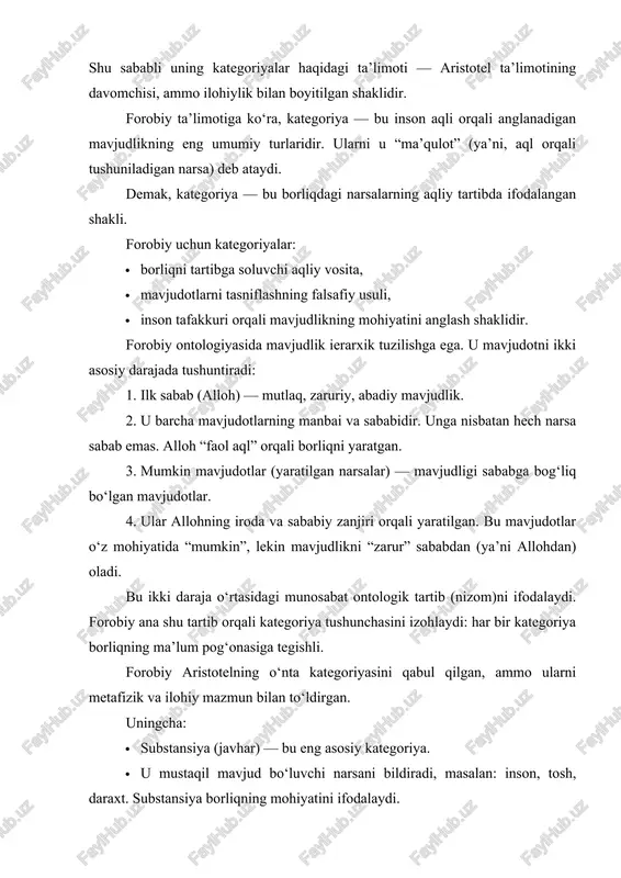 sabat ontologik tartib (nizom)ni ifodalaydi. forobiy ana shu tartib orqali kategoriya tushunchasini izohlaydi: har bir kategoriya borliqning ma’lum pog‘onasiga tegishli. forobiy aristotelning o‘nta kategoriyasini qabul qilgan, ammo ularni metafizik va ilohiy mazmun bilan to‘ldirgan. uningcha: · substansiya (javhar) — bu eng asosiy kategoriya. · u mustaqil mavjud bo‘luvchi narsani bildiradi, masalan: inson, tosh, daraxt. substansiya borliqning mohiyatini ifodalaydi. · qolgan to‘qqiz kategoriya esa substansiyaga nisbatan mavjud bo‘lgan, ya’ni unga bog‘liq belgilardir: miqdor, sifat, aloqa, o‘rin, vaqt, holat, ega bo‘lish, harakat, ta’sir. forobiy bu kategoriyalarni alloh tomonidan yaratilgan tartibda mavjud, deb hisoblaydi: · alloh — mavjudlikning sababidir; · javhar — mavjudlikning o‘zidir; · qolgan kategoriyalar — mavjudlikning holatlari va belgilaridir. forobiyga ko‘ra, inson aqli bu kategoriyalarni bilish orqali borliqni anglaydi. bu jarayon quyidagicha kechadi: 1. inson sezgi orqali tashqi olamdagi narsalarni idrok qiladi. 2. aql bu idroklarni umumlashtiradi va kategoriyalar shakliga soladi. 3. natijada, aql orqali inson borliqning tartibini biladi — …