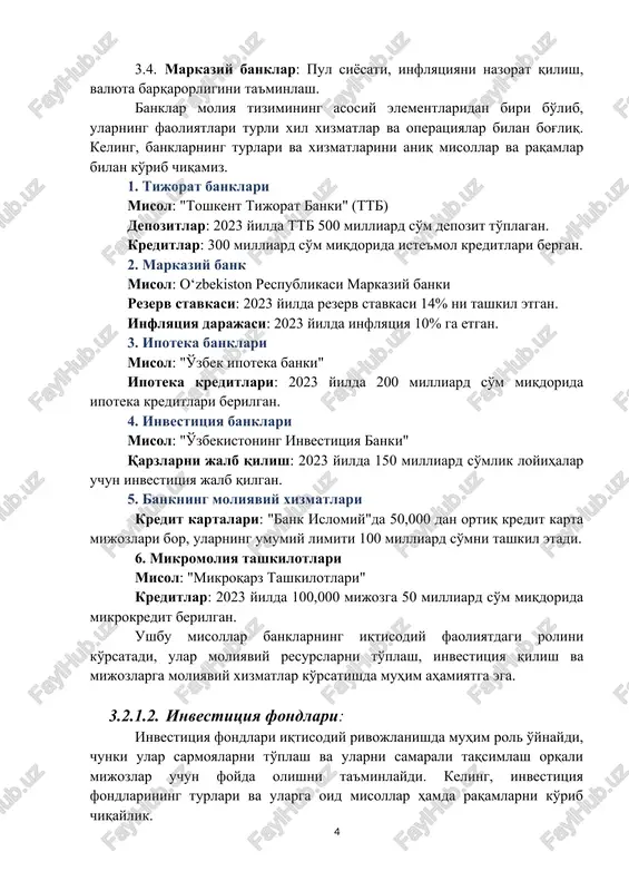 milliard so'm miqdorida ipoteka kreditlari berilgan. 4. investitsiya banklari misol: "o'zbekistoning investitsiya banki" qarzlarni jalb qilish: 2023 yilda 150 milliard so'mlik loyihalar uchun investitsiya jalb qilgan. 5. bankning moliyaviy xizmatlari kredit kartalari: "bank islomiy"da 50,000 dan ortiq kredit karta mijozlari bor, ularning umumiy limiti 100 milliard so'mni tashkil etadi. 6. mikromoliya tashkilotlari misol: "mikroqarz tashkilotlari" kreditlar: 2023 yilda 100,000 mijozga 50 milliard so'm miqdorida mikrokredit berilgan. ushbu misollar banklarning iqtisodiy faoliyatdagi rolini ko'rsatadi, ular moliyaviy resurslarni to'plash, investitsiya qilish va mijozlarga moliyaviy xizmatlar ko'rsatishda muhim ahamiyatga ega. 3.2.1.2. investitsiya fondlari: investitsiya fondlari iqtisodiy rivojlanishda muhim rol o'ynaydi, chunki ular sarmoyalarni to'plash va ularni samarali taqsimlash orqali mijozlar uchun foyda olishni ta'minlaydi. keling, investitsiya fondlarining turlari va ularga oid misollar hamda raqamlarni ko'rib chiqaylik. investitsiya fondlari: misollar va raqamlar 1. sarflanadigan investitsiya fondlari misol: "o'zbekiston investitsiya fondi" 2023 yilda fond 1 trillion so'm miqdorida investitsiya jalb qilgan. o'rtacha daromad: 2023 yilda …