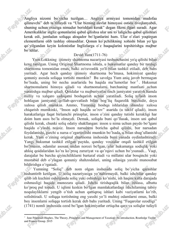 ng mulkimni kimdir o’z xohishi bilan olishi kerak?” degan fikr ularning qarshiligini uyg’otishi mumkin. lockening “ijtimoiy shartnoma nazariya” soliqlarni davlat himoyasi evaziga inson huquqlaridan foydalangan holda joriy qilinishini yoqlab chiqqan. bu huquqlardan davlatning foydalanishi locke tomonidan davlatning soliqqa tortish huquqi deb nomlanadi, aks holda u qonuniy o`g`rilikka o`xshab qolar edi. bu fikr keyinchalik faylasuflar, ayniqsa o`rta asrlar teologi thomas aquinasning “summa theologica” asarida muhokama qilingan. davlat himoyasi va boshqa yordamlar evaziga soliqlarni to`lashdagi locke tomonidan aniqlangan, tabiiy ziddiyat hozirgacha mavjud va u soliqlardan qochishning asisiy sabablaridanbiri bo`lib qolmoqda. locke ton ma`noda o`zining bir qancha soliq nazariyalari uchun “levianthan” asarida soliq yig`imlarini davlat himoyasi va qonun ustuvorligi uchun to`lov sifatida keltirib o`tgan toms gobbsga qarzdordir. haqidatdan ham gobbs o`z asarlarida “ijtimoiy shartnoma” g`oyasini ham birmuncha shakllantirgan. holbuki, davlat organlari kerakligicha samarali ishlamasligi va soliqlar onsongina insonlar mol mulkini ularning roziligisiz tortib olishga majbur qiluvchi kuchga aylanishi mumkin. bunday ma`lum muammolardan qochish …