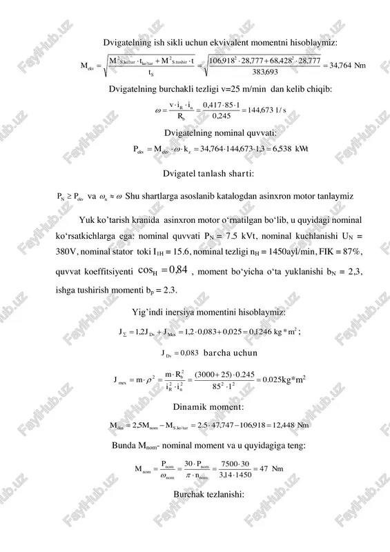 gi, 1 0 157  s , motorning nominal tezligi, 18.151  snom , nominal sirpanish 033,0 157 8.151157 0 0          s , motorning nominal momenti mn nom nom nom    4.49 8.151 7500  , stator chulg‘ami fazasining toki a u i lnomnom nom nom 6.15 380387,084,0 7500 3cos 1       , kritik sirpanish 15,0)13,23,2(*033,0)1( 22  nomnomnomkr bbss , motorning maksimal momenti mnb nomnommaks  62.1134.493,2 , motorning ishga tushirish momngti mnb nomppusk  62.1134.493.2 , motorning ishga tushirish toki anompusk 2.1096.1577 11  , motor rotori chulg‘amining nominal toki asos nomnomnom 1.136.1584,012   , motor magnitlanish toki anomnomnom 47.81.136.15 222 2 2 1  . motorning tarmoqdan olayotgan to‘liq quvvati bas 7.10262 84,087,0 7500 cos 1         . motorning aktiv quvvati .7.862084,07.10262cos1 vt …