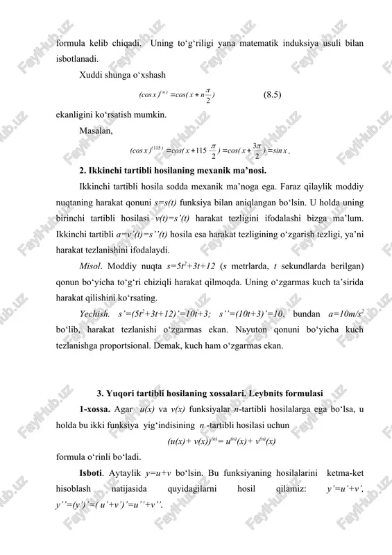 tibli hosilalarini topishimiz lozim. buning uchun u= funksiyaning n-tartibli hosilasini bilish yyetarli. bu funksiyani u=(x+a)-1 ko‘rinishda yozib, ketma-ket hosilalarni hisoblaymiz. u holda u’=-(x+a)-2, u’’=2(x+a)-3, u’’’=-2(3(x+a)-3=-6(x+a)-4. matematik induksiya metodi bilan u(n)=(-1)n(n!(x+a)-n-1 (8.8) shunday qilib, (8.7) va (8.8) tengliklardan foydalanib quyidagi y(n)=-7((-1)n(n!(x-2)-n-1+9((-1)n(n!(x-3)-n-1=(-1)n(n! natijaga erishamiz. 3-xossa. agar u(x) va v(x) funksiyalar n-tartibli hosilalarga ega bo‘lsa, u holda bu ikki funksiya ko‘paytmasining n -tartibli hosilasi uchun + (8.9) formula o‘rinli bo‘ladi. bunda . isboti. matematik induksiya usulini qo‘llaymiz. ma’lumki, (uv)’=u’v+uv’. bu esa n=1 bo‘lganda (8.9) formulaning to‘g‘riligini ko‘rsatadi. shuning uchun (8.9) formulani ixtiyoriy n uchun o‘rinli deb olib, uning n+1 uchun ham to‘g‘riligini ko‘rsatamiz. (8.9) ni differensiyalaymiz: + (8.10) ushbu = tengliklardan foydalanib, (8.10) ni quyidagicha yozamiz: demak, (8.9) formula n+1 uchun ham o‘rinli ekan. isbot etilgan (8.9) formula leybnits formulasi deb ataladi. misol. y=x3ex ning 20-tartibli hosilasi topilsin. yechish. u=ex va v=x3 deb olsak, leybnits formulasiga ko‘ra bo‘ladi. (x3)’=3x2, (x3)’’=6x, (x3)’’’=6, (x3)(4)=0 tengliklarni …