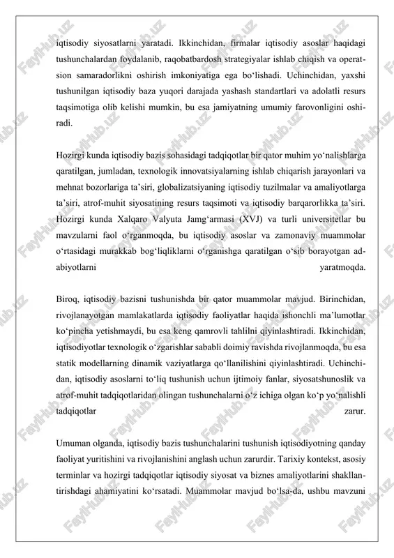 alar soni, mahsulotlar o'rtasidagi farqlar va kirish to'siqlari kabi elementlarga asoslangan bozorni tashkil etish usulidir. bozor tuzilishi iqtisodiy munosabatlar va raqobatni aniqlovchi asosiy omil bo'lib, iqtisodiy o'sishni va resurslarning samarali taqsimlanishini ta'minlaydi. iqtisodiy bazis tushunchalarining ahamiyati shundaki, ular iqtisodiy siyosatlarning shakllanishida muhim rol o'ynaydi. iqtisodiy bazisni tushunish orqali siyosatchilar va iqtisodchilar samarali iqtisodiy siyosatlarni ishlab chiqishlari mumkin. bu, o'z navbatida, iqtisodiy o'sishni rag'batlantirishga va iqtisodiy inqirozlarni yumshatishga yordam beradi. shuningdek, bizneslar iqtisodiy bazis tushunchalaridan foydalanib, raqobatbardosh strategiyalarni ishlab chiqish va operatsion samaradorlikni oshirish imkoniyatiga ega bo'lishadi. iqtisodiy bazis tushunchalarini o'rganish, shuningdek, jamiyatga ta'sir ko'rsatadi. iqtisodiy bazisni yaxshi tushunish, resurslarning adolatli taqsimlanishiga va yashash darajasining yaxshilanishiga olib kelishi mumkin. bu esa to'liq iqtisodiy barqarorlikni va ijtimoiy farovonlikni ta'minlaydi. hozirgi kunda iqtisodiy bazis tushunchalariga oid tadqiqotlar bir qator muhim yo'nalishlarga qaratilgan. masalan, texnologik innovatsiyalarning ishlab chiqarish jarayonlariga va mehnat bozorlariga ta'siri, globalizatsiyaning iqtisodiy tuzilmalarga va amaliyotlarga ta'siri, atrof-muhit siyosatining resurslarni taqsimlash va …
