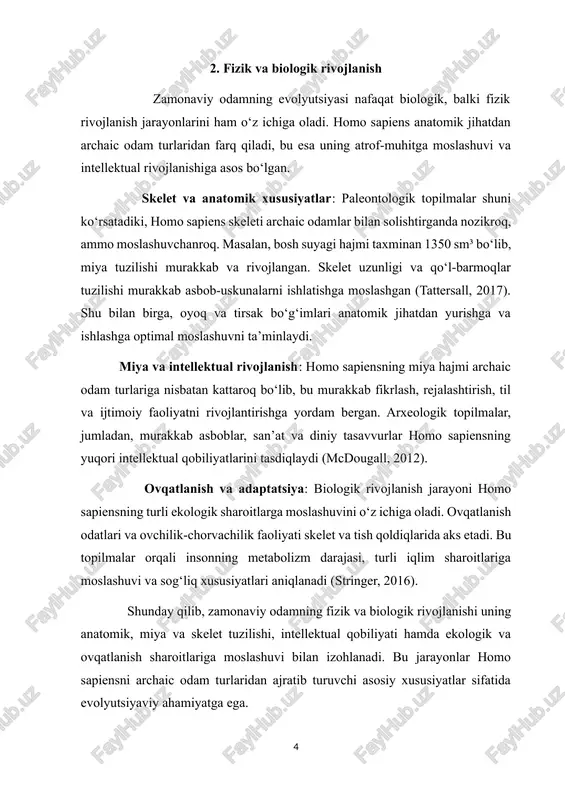 n bog‘liq. til va muloqot vositalarining paydo bo‘lishi til insoniyatning ijtimoiy rivojlanishida markaziy rol o‘ynaydi. paleoantropologik va genetik tadqiqotlar shuni ko‘rsatadiki, homo sapiensda og‘zaki va imo-ishora muloqot vositalari rivojlangan. bu o‘zaro hamkorlikni kuchaytirib, murakkab ovchilik va yig‘inlarda koordinatsiyani ta’minlagan (tattersall, 2017). tilning rivojlanishi nafaqat ma’lumot almashinuvini, balki bilimlarni avloddan-avlodga uzatishni ham osonlashtirgan. shuningdek, til orqali ijtimoiy qoidalar, urf-odatlar va qadriyatlar shakllangan, bu esa jamiyatning barqaror rivojlanishiga hissa qo‘shgan. asbob-uskunalar va texnologik faoliyat madaniy rivojlanishning asosiy ko‘rsatkichlaridan biri homo sapiens tomonidan yaratilgan asbob-uskunalardir. paleolit davriga oid tosh asboblar, tish va suyakdan yasalgan vositalar murakkab vazifalarni bajarishga imkon bergan. masalan, afrikadagi omo va herto topilmalari homo sapiensning murakkab ovchilik texnologiyasini ishlatganligini ko‘rsatadi (mcdougall, 2012). shu bilan birga, osiyolik topilmalar – farg‘ona vodiysi va surxondaryo hududlaridagi asboblar – insonning ekologik sharoitlarga moslashganligini va texnologik ijodkorligini tasdiqlaydi. san’at va estetik qadriyatlarning shakllanishi arxeologik topilmalar san’at va estetik rivojlanishning ilk dalillarini beradi. homo sapiens tomonidan …