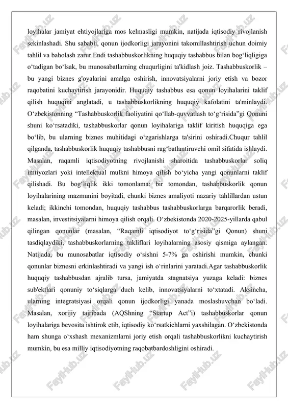 itida tashabbuskorlar soliq imtiyozlari yoki intellektual mulkni himoya qilish bo‘yicha yangi qonunlarni taklif qilishadi. bu bog‘liqlik ikki tomonlama: bir tomondan, tashabbuskorlik qonun loyihalarining mazmunini boyitadi, chunki biznes amaliyoti nazariy tahlillardan ustun keladi; ikkinchi tomondan, huquqiy tashabbus tashabbuskorlarga barqarorlik beradi, masalan, investitsiyalarni himoya qilish orqali. o‘zbekistonda 2020-2025-yillarda qabul qilingan qonunlar (masalan, “raqamli iqtisodiyot to‘g‘risida”gi qonun) shuni tasdiqlaydiki, tashabbuskorlarning takliflari loyihalarning asosiy qismiga aylangan. natijada, bu munosabatlar iqtisodiy o‘sishni 5-7% ga oshirishi mumkin, chunki qonunlar biznesni erkinlashtiradi va yangi ish o‘rinlarini yaratadi.agar tashabbuskorlik huquqiy tashabbusdan ajralib tursa, jamiyatda stagnatsiya yuzaga keladi: biznes sub'ektlari qonuniy to‘siqlarga duch kelib, innovatsiyalarni to‘xtatadi. aksincha, ularning integratsiyasi orqali qonun ijodkorligi yanada moslashuvchan bo‘ladi. masalan, xorijiy tajribada (aqshning “startup act”i) tashabbuskorlar qonun loyihalariga bevosita ishtirok etib, iqtisodiy ko‘rsatkichlarni yaxshilagan. o‘zbekistonda ham shunga o‘xshash mexanizmlarni joriy etish orqali tashabbuskorlikni kuchaytirish mumkin, bu esa milliy iqtisodiyotning raqobatbardoshligini oshiradi. qonun ijodkorligida davlat organlari va fuqarolarning roli masalasini ko‘rib chiqsak, bu ikki …