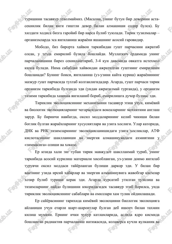 evolyutsiyasining sabablari va omillari xam tulik oydinlashadi. er sayyorasining tarixida kimyoviy evolyutsiyani biologik evolyutsiyaga aylanishi uchun etarli shart-sharoitlar bulgan deb ishonch bilan taxmin kilish mumkin. erning ichki chukur katlamlarida, aslida yadro kismida boshlangan radiaktiv parchalanish natijasida, kolaversa kuchli vulkanik va magmatik jarayonlarning faollashishi natijasida, erning yuzasiga okib chikkan chug shaklidagi metallarni, ayniksa ularning uglerod bilan xosil kilgan birikmalarini suv tarkibidagi vodorod bilan birlashishini ta'minlagan. 'osil bulgan uglevodorod, ammiak, sof xoldagi vodorod gazlarining aralashmasi suv buglari bilan birgalikda chakmoklarning kuchli elektr razryadlari ta'sirida murakkab birikmalarni – aminokislotalarni xosil kilgan bulishi xakikatdan xoli emas. erning yuzasi yaxlit suv bilan koplangan va kuruklik xali shakllanmay turgan bir paytda (atmosfera xosil bulishidan ancha ilgari) oksillar asosini tashkil kilgan modda – aminokislotalarni sintezlanishi uchun sharoitlar mavjud bulgan deb uylash mumkin. bu taxminni xakikatga yakin ekanligini amerikalik olim millerning tajribalari isbotlaydi. miller shishadan retortasimon asbob tayyorlab, unda su'niy yul bilan bir necha xil aminokislotalarni (valin, asparagin …