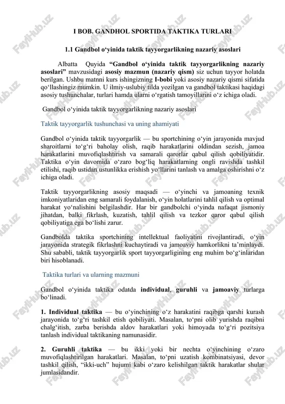 si esa raqibning hujumini to‘xtatish, to‘pni egallab olish va qarshi hujumni boshlashga qaratilgan. himoyaning asosiy shakllari — shaxsiy himoya, zona himoyasi va aralash himoya tizimlaridir. zamonaviy gandbolda himoya taktikasida o‘yinchilarning joylashuvi, o‘zaro yordami va tez almashish harakatlari muhim rol o‘ynaydi. taktik tayyorgarlikni shakllantirish metodikasi gandbolda taktik tayyorgarlikni shakllantirish jarayoni o‘quv-mashg‘ulot tizimining muhim tarkibiy qismidir. bu jarayon quyidagi bosqichlarda amalga oshiriladi: 1. nazariy tayyorgarlik bosqichi – o‘yinchilarni taktik tushunchalar bilan tanishtirish, o‘yin modellari va holatlarini tahlil qilish. 2. amaliy mashg‘ulot bosqichi – o‘yinchilarga turli kombinatsiyalar, joylashuv tizimlari va o‘yin holatlarini amaliy ravishda o‘rgatish. 3. o‘yin vaziyatida qo‘llash bosqichi – o‘rganilgan taktik harakatlarni haqiqiy o‘yin sharoitida qo‘llash, qaror qabul qilish tezligini oshirish. 4. tahlil va baholash bosqichi – videoanaliz, kuzatuv va murabbiy tahlillari orqali taktik xatolarni aniqlash va to‘g‘rilash. taktik tayyorgarlik mashg‘ulotlari individual yondashuv, o‘yin holatlarini tahlil qilish va interfaol metodlardan foydalanish orqali yanada samarali amalga oshiriladi. taktik tayyorgarlikni rivojlantirishga ta’sir etuvchi …