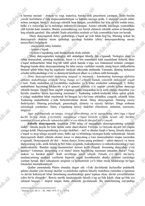 , sof individual sezgilar orqali aks ettiradi. masalan, bemor odamga haddan tashqari yorug‘ bo‘lib tuyulishi mumkin bo‘lgan nur, sog‘lom odam uchun normal bo‘ladi; daltonik ranglar gammasini, ko‘rish qobiliyati normal bo‘lgan odamga qaraganda butunlay boshqacha idrok etadi. bundan dunyoni sezishning har xil, xususan optimistik, pessimistik, fojeaviy tiplari kelib chiqadi. dunyoni idrok etish – bu atrof borliqni ideal obrazlarda tasavvur qilishdir. dunyoni idrok etish to‘g‘ri yoki noto‘g‘ri bo‘lishi, ya’ni borliqqa mos kelmasligi mumkin. bu holda borliq noto‘g‘ri tasavvur qilinadi yoki illyuziyalar, suv parilari, alvastilar, kentavrlar haqidagi tasavvurlarga o‘xshash fantaziyalar paydo bo‘ladi. dunyoni tushunish – insonning va uni qurshagan dunyoning mohiyatini aniqlash, shuningdek tabiatda yuz beruvchi voqea va jarayonlarning o‘zaro aloqalarini tushunishga qaratilgan aqliy-bilish faoliyatidir. dunyoni sezish va qisman (elementar shakllarda) dunyoni idrok etish nafaqat insonga, balki hayvonlarga ham xos bo‘lsa, dunyoni tushunish esa faqat odamlarga xos xususiyatdir. dunyoqarashning quydagicha hususiyatlarni o‘z ichiga oladi: dunyoqarashda bilish,qadriyatlarga munosabatvaxulq-atvorni belgilash funksiyalarimujassamlashadi. dunyoqarashning bilish funksiyasi insonda …