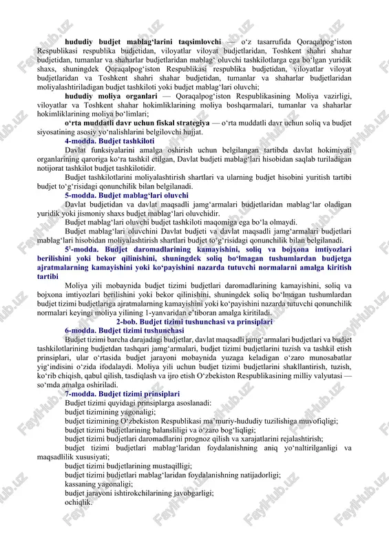 arzlarini) to‘lashga kafil sifatidagi majburiyatlari yuzaga kelishi; davlat xaridlari — budjet tizimi budjetlarining mablag‘lari hisobidan amalga oshiriladigan tovarlar (ishlar, xizmatlar) xaridlari; davlat qarzi — o‘zbekiston respublikasining ichki mablag‘ni va xorijdan mablag‘ jalb qilish natijasida yuzaga kelgan majburiyatlari; daromadlar va xarajatlar smetasi — budjet tashkilotlari budjetdan tashqari jamg‘armalarining tegishli yil choragi yoki moliya yili uchun kutilayotgan tushumlari va xarajatlari aks ettiriladigan hujjat; donorlar — o‘zbekiston respublikasiga, o‘zbekiston respublikasi hukumatiga, fuqarolarning o‘zini o‘zi boshqarish organlariga, faoliyati o‘zbekiston respublikasining qonunchiligiga zid bo‘lmagan yuridik va jismoniy shaxslarga beg‘araz asosda mablag‘lar ajratadigan davlatlar, davlatlarning hukumatlari, xalqaro va chet el hukumat tashkilotlari, chet el fuqarolari, shuningdek o‘zbekiston respublikasi vazirlar mahkamasi tomonidan belgilanadigan ro‘yxatga kiritilgan xalqaro va chet el nohukumat tashkilotlari; dotatsiya — budjet tizimi budjetlariga ularning o‘z daromadlari yetishmagan taqdirda daromadlar bilan xarajatlar o‘rtasidagi farqni qoplash uchun qaytarmaslik sharti bilan ajratiladigan pul mablag‘lari; jamlanma xarajatlar smetasi — budjet mablag‘larini taqsimlovchi tomonidan o‘z tasarrufidagi budjet tashkilotlarining va …