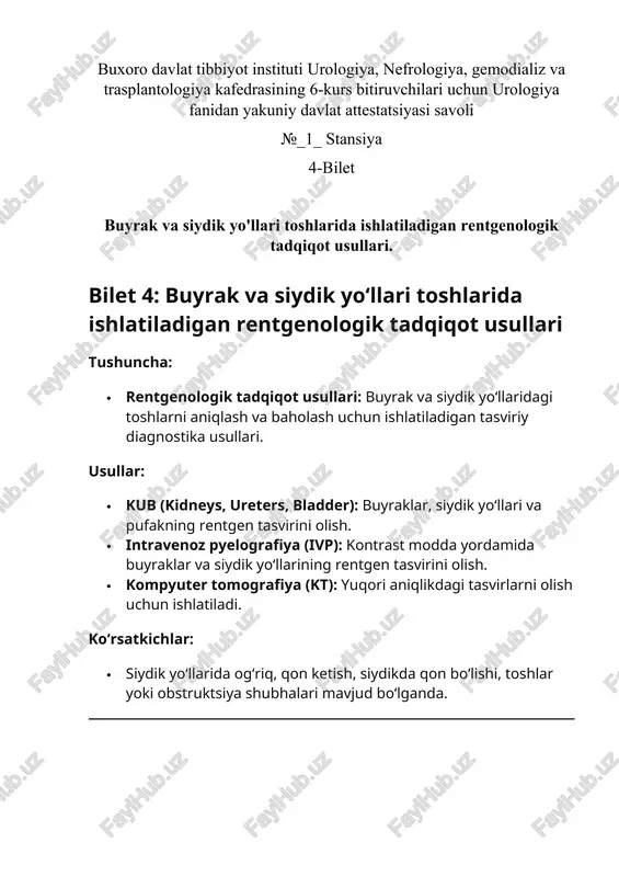 i yurish paytida, qorin bo‘shlig‘ida og‘irlik hissi. diagnostika: · rentgen tasvirlari, ultratovush tekshiruvi, tsistoskopiya. davolash: · konservativ davolash (og‘riqni kamaytirish uchun dorilar), jarrohlik (nefropexiya). buxoro davlat tibbiyot instituti urologiya, nefrologiya, gemodializ va trasplantologiya kafedrasining 6-kurs bitiruvchilari uchun urologiya fanidan yakuniy davlat attestatsiyasi savoli №_1_ stansiya 8-bilet urolitioz. etiopatogenez. bilet 8: urolitioz. etiopatogenez. tushuncha: · urolitioz: siydik yo‘llarida toshlarning paydo bo‘lishi. etiopatogenez: · siydikda kristallarni hosil qiluvchi moddalar yuqori darajada bo‘lishi, siydikning kislotali yoki asosiy bo‘lishi, suyuqlik yetishmasligi. buxoro davlat tibbiyot instituti urologiya, nefrologiya, gemodializ va trasplantologiya kafedrasining 6-kurs bitiruvchilari uchun urologiya fanidan yakuniy davlat attestatsiyasi savoli №_1_ stansiya 9-bilet urolitioz. etiopatogenez. bilet 8: urolitioz. etiopatogenez. tushuncha: · urolitioz: siydik yo‘llarida toshlarning paydo bo‘lishi. etiopatogenez: · siydikda kristallarni hosil qiluvchi moddalar yuqori darajada bo‘lishi, siydikning kislotali yoki asosiy bo‘lishi, suyuqlik yetishmasligi. buxoro davlat tibbiyot instituti urologiya, nefrologiya, gemodializ va trasplantologiya kafedrasining 6-kurs bitiruvchilari uchun urologiya fanidan yakuniy davlat attestatsiyasi savoli №_1_ …