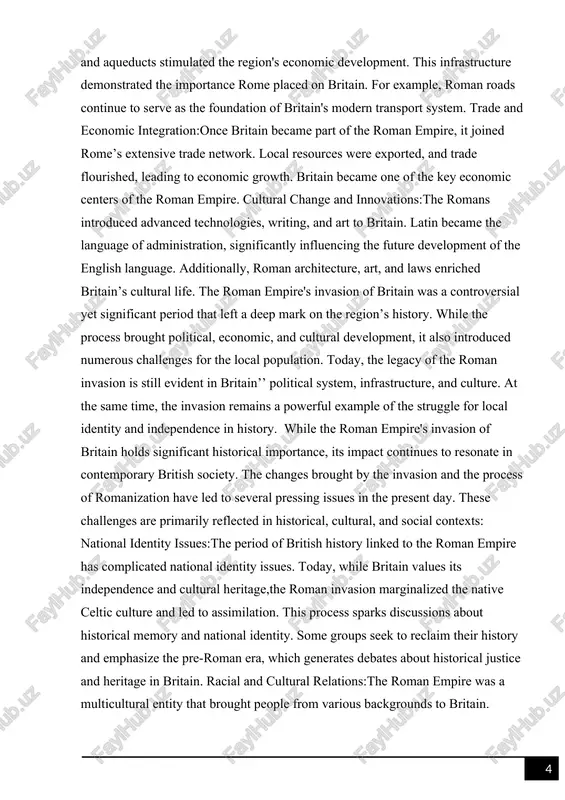 e local population subjected to exploitation. today’s social inequality issues in britain may have historical roots. the social hierarchy and stratification system established during the roman era have had long-term effects, making social justice and equality recurring topics in british history.preservation of cultural and historical heritage:the roman monuments and archaeological sites in britain are significant historical landmarks that need preservation and restoration. this requires substantial funding and resources. the challenges surrounding the conservation and use of these historical sites remain a topic of discussions.the roman empire's invasion of britain continues to generate relevant social and cultural issues beyond its historical significance. national identity, social inequality, historical re-evaluation, and cultural diversity are all complex outcomes of the historical processes that began during the roman conquest. understanding these issues helps britain better comprehend its current challenges and explore ways to build a more just society in the future. the roman invasion of …