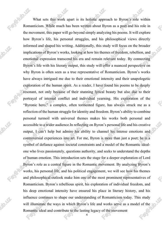 cietal constraints and a model of the romantic ideal-one who lives passionately, questions authority, and seeks to understand the depths of human emotion. this introduction sets the stage for a deeper exploration of lord byron’s role as a central figure in the romantic movement. by analyzing byron’s works, his personal life, and his political engagement, we will see how his themes and philosophical outlook make him one of the most prominent representatives of romanticism. byron’s rebellious spirit, his exploration of individual freedom, and his deep emotional intensity have ensured his place in literary history, and his influence continues to shape our understanding of romanticism today. this study will illuminate the ways in which byron’s life and works serve as a model of the romantic ideal and contribute to the lasting legacy of the movement chapter 1 the romantic movement in literature 1.1. the origins and development of romanticism: the romantic …