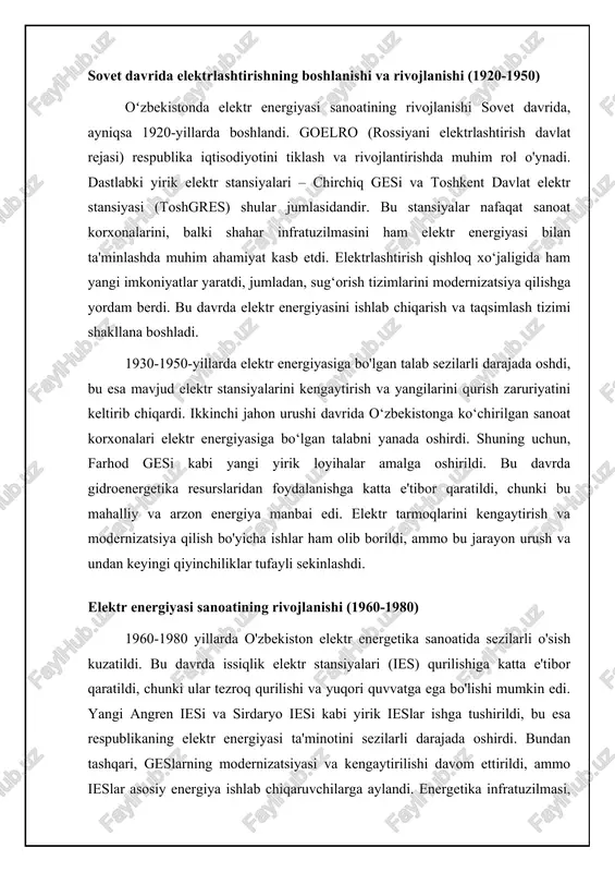 rilmoqda, sohada raqobat muhitini yaratish va xususiy sektor ishtirokini kengaytirishga qaratilgan chora-tadbirlar ko‘rilmoqda. energiyani tejash va energiya samaradorligini oshirish bo'yicha yangi dasturlar ishlab chiqilmoqda. o'zbekiston energetika sohasining istiqbollari qayta tiklanuvchi energiya manbalaridan keng foydalanish, energiya tejamkorligini oshirish va energetika infratuzilmasini modernizatsiya qilish bilan bog'liq. hukumat 2030 yilga qadar qayta tiklanuvchi energiya manbalarining ulushini sezilarli darajada oshirishni rejalashtirmoqda. xorijiy investitsiyalarni jalb qilish va xalqaro hamkorlikni rivojlantirish energetika sohasining barqaror rivojlanishida muhim rol o'ynaydi. bundan tashqari, raqamlashtirish va zamonaviy texnologiyalarni joriy etish energetika tizimining samaradorligini oshirishga yordam beradi. shu bilan birga, energetika xavfsizligini ta'minlash va resurslardan oqilona foydalanish ham dolzarb vazifalardan biri bo'lib qolmoqda. ⚖️ o'zbekistonda elektr energiyasining rivojlanishi: taqqoslash jadvali o'zbekistonda elektr energiyasining rivojlanish bosqichlarini taqqoslash item energiya ishlab chiqarish hajmi asosiy energiya manbalari tarmoqning rivojlanish darajasi innovatsiyalar va texnologiyalar sovet davri yuqori ges va issiqlik elektr stansiyalari markazlashgan cheklangan mustaqillikning dastlabki yillari o'rtacha ges va issiqlik elektr stansiyalari eski kam …