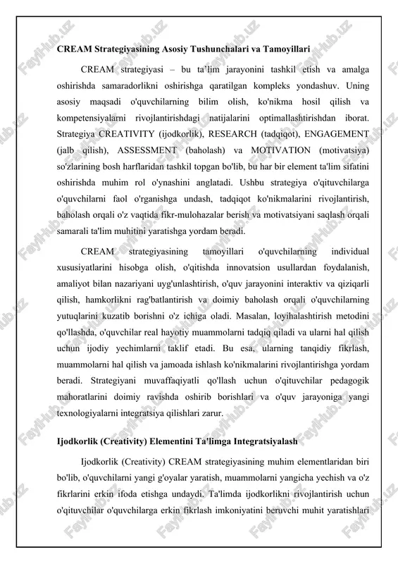 di hamda ularni kelajakdagi akademik va professional faoliyatlariga tayyorlaydi. baholash (assessment) va motivatsiya (motivation) elementlarining o'zaro bog'liqligi baholash (assessment) va motivatsiya (motivation) cream strategiyasining ajralmas qismlari bo'lib, ta'lim jarayonida o'quvchilarning yutuqlarini o'lchash va ularni o'qishga undash uchun ishlatiladi. baholash faqatgina o'quvchilarning bilimini tekshirish vositasi emas, balki ularga o'z yutuqlari va kamchiliklarini aniqlashga yordam beradigan muhim mexanizmdir. formativ baholash, ya'ni dars davomida o'tkaziladigan baholashlar o'qituvchilarga o'quvchilarning tushunish darajasini aniqlashga va o'qitish uslublarini moslashtirishga yordam beradi. summative baholash, ya'ni chorak yoki yil oxirida o'tkaziladigan baholashlar esa o'quvchilarning o'quv materialini qanchalik o'zlashtirganini aniqlashga yordam beradi. motivatsiya o'quvchilarning o'qishga bo'lgan qiziqishini saqlab qolish va ularni muvaffaqiyatga erishishga undash uchun juda muhim. baholash natijalari o'quvchilarga ularning yutuqlari va kamchiliklarini ko'rsatib, ularni o'z ustida ishlashga undaydi. o'qituvchilar o'quvchilarni baholashda adolatli va xolis bo'lishlari, ularning har bir yutug'ini e'tirof etishlari va kamchiliklarini tuzatishga yordam berishlari kerak. motivatsiyani oshirish uchun o'qituvchilar o'quvchilarga maqsad qo'yishga yordam berishlari, ularni rag'batlantirishlari …