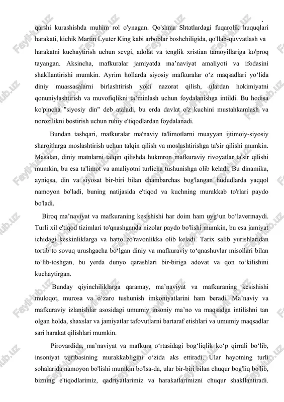i biz odamlar nima uchun ma'lum qadriyatlarga ega bo'lishlarini, muayyan tanlovlar qilishlarini va muayyan xatti-harakatlar bilan shug'ullanishlarini yaxshiroq tushunishimiz mumkin. 2. ijtimoiy hamjihatlik va ziddiyat: ma'naviyat va mafkura o'rtasidagi munosabatlar ko'pincha jamiyatlar ichidagi ijtimoiy birlik va ziddiyatlarga ta'sir qiladi. turli ma'naviy e'tiqodlar va mafkuraviy qarashlarning o'zaro ta'sirini tushunish jamoalar ichidagi uyg'unlik va kelishmovchilik manbalarini yoritishi mumkin. bundan tashqari, raqobatdosh dunyoqarashlar o'rtasidagi ziddiyatlarning potentsialini tan olish bag'rikenglik, muloqot va tinch-totuv yashashni rivojlantirishga qaratilgan faol harakatlarga imkon beradi. 3. siyosiy dinamika: mafkuralar siyosiy tizimlar, siyosat va boshqaruv tuzilmalarini shakllantirishda markaziy rol o'ynaydi. ma’naviyatning siyosiy mafkuralar bilan kesishishini o‘rganish siyosiy harakatlar, koalitsiyalarning shakllanishi va siyosatning amalga oshirilishi ortidagi motivlarni tushunishga yordam beradi. shuningdek, u diniy va ma'naviy e'tiqodlarning siyosiy xulq-atvorga, saylovchilarning xohishlariga va davlat siyosatidagi munozaralarga qanday ta'sir qilishi mumkinligini ta'kidlaydi. 4. madaniy o'ziga xoslik va ifoda: ma'naviyat va mafkura madaniy o'ziga xoslik va ifodani shakllantirishga yordam beradi. ular madaniy an'analar va merosni …