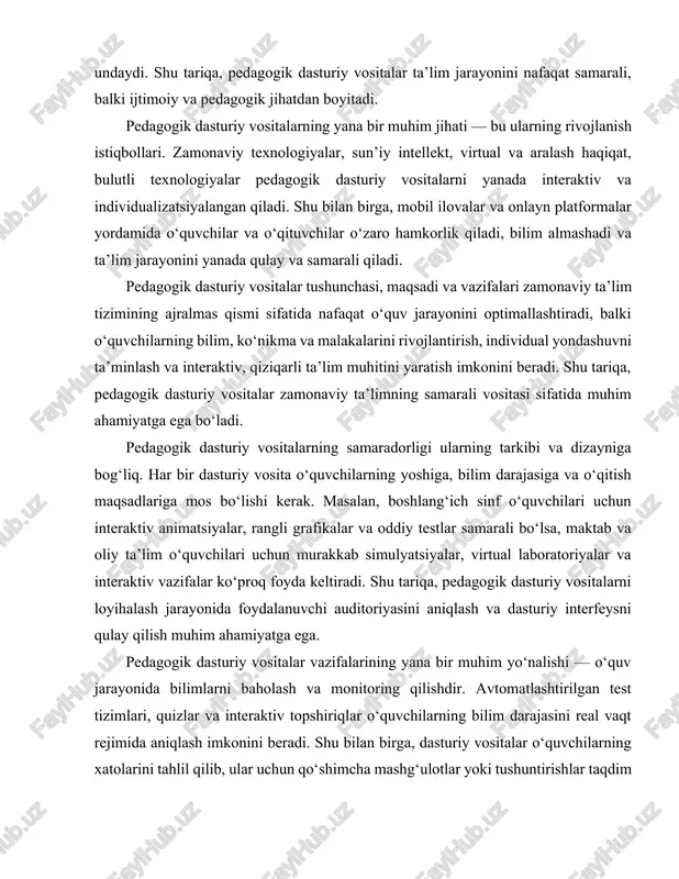 roq foyda keltiradi. shu tariqa, pedagogik dasturiy vositalarni loyihalash jarayonida foydalanuvchi auditoriyasini aniqlash va dasturiy interfeysni qulay qilish muhim ahamiyatga ega. pedagogik dasturiy vositalar vazifalarining yana bir muhim yo‘nalishi — o‘quv jarayonida bilimlarni baholash va monitoring qilishdir. avtomatlashtirilgan test tizimlari, quizlar va interaktiv topshiriqlar o‘quvchilarning bilim darajasini real vaqt rejimida aniqlash imkonini beradi. shu bilan birga, dasturiy vositalar o‘quvchilarning xatolarini tahlil qilib, ular uchun qo‘shimcha mashg‘ulotlar yoki tushuntirishlar taqdim etadi. bu individual yondashuvni ta’minlaydi va o‘quvchilarning bilim olish jarayonini samarali qiladi. pedagogik dasturiy vositalar interaktivlikni ta’minlash orqali o‘quvchilarni faol ishtirok etishga undaydi. faqat ma’lumotni qabul qilish emas, balki uni amaliyotga tatbiq etish, muammolarni hal qilish va turli vazifalarni bajarish o‘quvchilarning tafakkurini rivojlantiradi. masalan, matematika fanida masalalarni interaktiv tarzda yechish, geografiya fanida interaktiv xaritalar bilan ishlash, biologiya fanida laboratoriya ishlarini virtual muhitda bajarish o‘quvchilarning qiziqishini oshiradi va bilimlarni mustahkamlashga yordam beradi. pedagogik dasturiy vositalarning vazifalaridan yana biri — o‘qituvchining ish yukini …