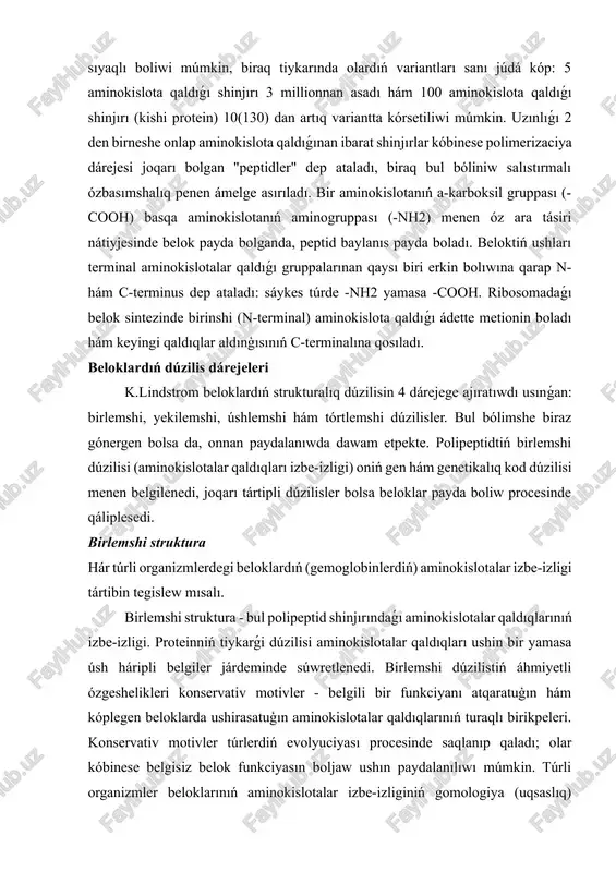 ń organizmdegi roli quramalı hám kóp qırlı bolıp, olardıń quramı hám dúzilisin tereń úyreniw biologiyalıq sistemalardı túsiniwdiń tiykarģı shárti esaplanadı. dúzilisi belok molekulaları sızıqlı polimerler bolip, olar l-aminokislota qaldıqlarınan quralgan (olar quramında ózgertilgen aminokislota qaldıqları hám aminokislota bolmagan tábiyattaģi quram bólekleri de boliwi múmkin). ilimiy ádebiyatlarda aminokislotalardı belgilew ushin latın tilindegi bir yamasa úsh háripli qisqartpalar qollanıladı, máselen, valin ushin: val, v. bir qaraganda kópshilik beloklarda "tek" 20 aminokislotadan paydalanıw belok strukturalarınıń hár túrliligin sheklep qoygan sıyaqlı boliwi múmkin, biraq tiykarında olardıń variantları sanı júdá kóp: 5 aminokislota qaldıǵı shinjırı 3 millionnan asadı hám 100 aminokislota qaldıǵı shinjırı (kishi protein) 10(130) dan artıq variantta kórsetiliwi múmkin. uzınlıǵı 2 den birneshe onlap aminokislota qaldıǵınan ibarat shinjırlar kóbinese polimerizaciya dárejesi joqarı bolgan "peptidler" dep ataladı, biraq bul bóliniw salıstırmalı ózbasımshalıq penen ámelge asırıladı. bir aminokislotanıń a-karboksil gruppası (-cooh) basqa aminokislotanıń aminogruppası (-nh2) menen óz ara tásiri nátiyjesinde belok payda bolganda, peptid baylanıs …