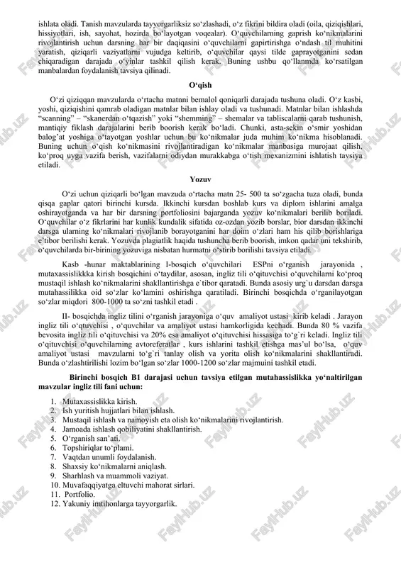 turli manbalardan, jumaladan o‘z sohasi va qiziqishlariga qarab manbalarni izlash madaniyatini o‘quvchilarga singdirib borilsa maqsadga muvofiq. gapirish o‘z sohasiga aloqador tanish mavzularda o‘ziga ishonch bilan muloqotga kirisha oladi. fikr almashishi, ma’lumotni tekshirishi yoki tasdiqlashi mumkin. odatdan tashqari mavzularda so‘zlasha oladi, muammo nimada ekanini ko‘rsatib beradi. ancha mavhum mavzularda, masalan, madaniyat, kino, kitoblar haqida gapira oladi. sayohat qilishga o‘xshash holatlarda so‘z boyligining ko‘p qismini ishlata oladi. tanish mavzularda tayyorgarliksiz so‘zlashadi, o‘z fikrini bildira oladi (oila, qiziqishlari, hissiyotlari, ish, sayohat, hozirda bo‘layotgan voqealar). o‘quvchilarning gaprish ko‘nikmalarini rivojlantirish uchun darsning har bir daqiqasini o‘quvchilarni gapirtirishga o‘ndash til muhitini yaratish, qiziqarli vaziyatlarni vujudga keltirib, o‘quvchilar qaysi tilde gaprayotganini sedan chiqaradigan darajada o‘yinlar tashkil qilish kerak. buning ushbu qo‘llanmda ko‘rsatilgan manbalardan foydalanish tavsiya qilinadi. o‘qish o‘zi qiziqqan mavzularda o‘rtacha matnni bemalol qoniqarli darajada tushuna oladi. o‘z kasbi, yoshi, qiziqishini qamrab oladigan matnlar bilan ishlay oladi va tushunadi. matnlar bilan ishlashda “scanning” – “skanerdan o‘tqazish” yoki …