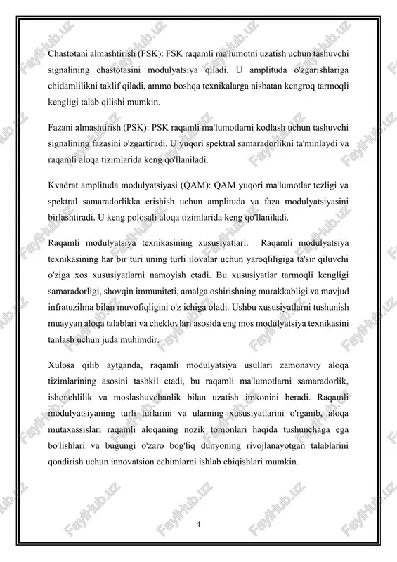 ya sxemalarini qo'llash orqali raqamli aloqa tizimlari analog modulyatsiya usullariga nisbatan bir xil tarmoqli kengligida ko'proq ma'lumotlarni uzatishi mumkin. shovqin immuniteti: raqamli modulyatsiya shovqin va shovqinlarga chidamlilikni ta'minlaydi, hatto shovqinli muhitda ham ishonchli aloqani ta'minlaydi. shovqin ta'sirini kamaytiradigan xatolarni tuzatish kodlash usullari va modulyatsiya sxemalarini qo'llash orqali raqamli aloqa tizimlari yuqori darajadagi ma'lumotlar yaxlitligi va ishonchliligiga erishishi mumkin. moslashuvchanlik va ko'p qirralilik: raqamli modulyatsiya usullari aloqa tizimini loyihalashda moslashuvchanlik va ko'p qirralilikni ta'minlaydi. modulyatsiya parametrlarini va kodlash sxemalarini sozlash orqali dizaynerlar aloqa tizimlarini keng ko'lamli ilovalar va stsenariylarda ma'lumotlar tezligi, diapazon va quvvat iste'moli kabi maxsus talablarni qondirish uchun moslashtirishi mumkin. raqamli texnologiyalar bilan moslik: raqamli o'sib borayotgan dunyoda raqamli modulyatsiya usullari raqamli texnologiyalar va protokollar bilan mos keladi. ular raqamli signallarni qayta ishlash algoritmlari, xatolarni tuzatish texnikasi va tarmoq protokollari bilan uzluksiz integratsiyalashib, mavjud raqamli infratuzilma bilan oʻzaro ishlash va moslikni osonlashtiradi. murakkab xususiyatlarni qo'llab-quvvatlash: raqamli modulyatsiya ilg'or aloqa …