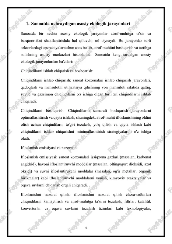 uchun asos bo'ladigan bir qancha nazariy tushunchalar va asoslar bilan ta'minlanadi. ushbu nazariy tushunchalar atrof-muhit muammolarini hal qilishga va sanoat sharoitida barqarorlikni rag'batlantirishga intilayotgan tadqiqotchilar, siyosatchilar va sanoat amaliyotchilari uchun rahbarlik tamoyillari bo'lib xizmat qiladi. sanoatdagi ekologik jarayonlarga tegishli asosiy nazariy tushunchalar va asoslar: hayot aylanishini baholash (lca): kontseptsiya: lca - bu mahsulot, jarayon yoki xizmat bilan bog'liq bo'lgan atrof-muhitga ta'sirni uning butun hayotiy tsikli davomida, xom ashyoni qazib olishdan tortib, foydalanish muddati tugaguniga qadar baholash uchun tizimli metodologiya. asoslar: lca mahsulotning hayot aylanishining har bir bosqichi bilan bog'liq ekologik yuklarni va resurslardan foydalanishni hisobga olgan holda atrof-muhit jarayonlari bo'yicha yaxlit istiqbolni taqdim etadi, bu manfaatdor tomonlarga yaxshilash imkoniyatlarini aniqlash va atrof-muhitga ta'sirni minimallashtirish uchun asosli qarorlar qabul qilish imkonini beradi. sanoat ekologiyasi: kontseptsiya: sanoat ekologiyasi - bu tizimga asoslangan yondashuv boʻlib, sanoat tizimlarini kengroq ekologik tizimlar doirasidagi oʻzaro bogʻlangan tarmoqlar sifatida koʻrib chiqadi va resurslardan foydalanishni optimallashtirish, chiqindilar hosil …