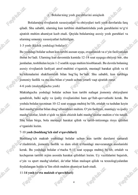 mos kun tartibini tahlil qilish turli yoshdagi bolalar uchun kun tartibi ularning jismoniy, aqliy va ijtimoiy rivojlanishiga mos kelishi lozim. quyida har bir yosh guruhi uchun uxlash va uyg‘onish vaqtlari, ovqatlanish tartibi, o‘yin va dam olish, o‘qish va mashg‘ulotlar, sport hamda texnologiyadan foydalanish bo‘yicha tahlil keltirilgan. 1-3 yosh (kichik yoshdagi bolalar) bu yoshdagi bolalar asosan uyqu, ovqatlanish va o‘yin faoliyati bilan shug‘ullanadi. ular hali kun davomida tez charchashlari mumkinligi sababli tartib intizomi yumshoqroq bo‘lishi lozim.  uxlash va uyg‘onish: 12-14 soat (kechasi 10-12 soat, tushlikdan keyin 1-2 soat)  ovqatlanish: kuniga 4-5 mahal (ertalabki nonushta, tushlik, kechki ovqat va 2 marta yengil tamaddi)  o‘yin va dam olish: kun davomida asosiy faoliyat turi (harakatli o‘yinlar, yumshoq o‘yinchoqlar bilan o‘ynash, sensorli o‘yinlar)  o‘qish va mashg‘ulotlar: qisqa ertak va rasmli kitoblarni ko‘rish, rang berish, qo‘g‘irchoq teatrlari  sport va jismoniy faollik: ertalab va tushdan keyin 30-40 daqiqa harakat (yugurish, raqs, yurish) …