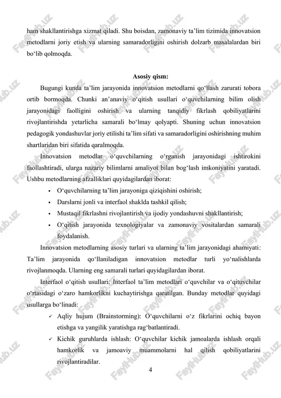 irish; · darslarni jonli va interfaol shaklda tashkil qilish; · mustaqil fikrlashni rivojlantirish va ijodiy yondashuvni shakllantirish; · o‘qitish jarayonida texnologiyalar va zamonaviy vositalardan samarali foydalanish. innovatsion metodlarning asosiy turlari va ularning ta’lim jarayonidagi ahamiyati: ta’lim jarayonida qo‘llaniladigan innovatsion metodlar turli yo‘nalishlarda rivojlanmoqda. ularning eng samarali turlari quyidagilardan iborat. interfaol o‘qitish usullari: interfaol ta’lim metodlari o‘quvchilar va o‘qituvchilar o‘rtasidagi o‘zaro hamkorlikni kuchaytirishga qaratilgan. bunday metodlar quyidagi usullarga bo‘linadi: · aqliy hujum (brainstorming): o‘quvchilarni o‘z fikrlarini ochiq bayon etishga va yangilik yaratishga rag‘batlantiradi. · kichik guruhlarda ishlash: o‘quvchilar kichik jamoalarda ishlash orqali hamkorlik va jamoaviy muammolarni hal qilish qobiliyatlarini rivojlantiradilar. · munozara va bahslar: o‘quvchilarning tanqidiy va analitik tafakkurini rivojlantirishga yordam beradi. interfaol o‘qitish metodlari ta’lim sifatini oshirish bilan birga, o‘quvchilarning mustaqil qaror qabul qilish qobiliyatini rivojlantirishga ham xizmat qiladi. 1-rasm. boshlang‘ich sinfda o‘qitishning zamonaviy texnologiyalaridan foydalanish usullari muammoli ta’lim (problem-based learning - pbl): muammoli ta’lim usuli o‘quvchilarga aniq bir muammo …