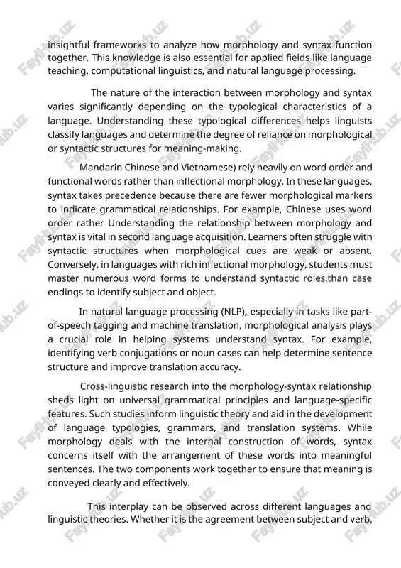 eals with the internal construction of words, syntax concerns itself with the arrangement of these words into meaningful sentences. the two components work together to ensure that meaning is conveyed clearly and effectively. this interplay can be observed across different languages and linguistic theories. whether it is the agreement between subject and verb, the influence of case endings on word order, or the formation of new syntactic categories through derivation, morphology and syntax are in constant collaboration. by understanding this relationship, linguists and language learners gain deeper insights into how languages function, evolve, and differ. moreover, it aids the development of tools in fields like computational linguistics, machine translation, and language education. one area that showcases the intricate relationship between morphology and syntax is ambiguity. ambiguity occurs when a word or sentence can be interpreted in more than one way due to multiple possible morphological or syntactic structures. the study …