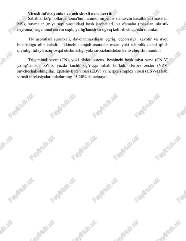 orqali lezyonlarni aniqlashni o'z ichiga oladi trigeminal nevriti (tn), yoki tiq douloureux, beshinchi bosh miya nervini (cn v) yalligʻlanishini oʻz ichiga oladi, yiliga 150/100 000 kishini qamrab oladi virusli infeksiyonlar va uch shoxli nerv nevriti sabablar ko'p hollarda noma'lum; ammo, miyelinsizlanuvchi kasalliklar (masalan, ms), travmalar (miya sopi yaqinidagi bosh jarohatlari) va o'smalar (masalan, akustik neyroma) trigeminal nervni siqib, yallig'lanish va og'riq keltirib chiqarishi mumkin tn asoratlari surunkali, davolanmaydigan og'riq, depressiya, xavotir va uyqu buzilishiga olib keladi. ikkinchi darajali asoratlar ovqat yoki ichimlik qabul qilish qiyinligi tufayli oziq-ovqat etishmasligi yoki suvsizlanishdan kelib chiqishi mumkin trigeminal nevrit (tn), yoki tikdouloureux, beshinchi bosh miya nervi (cn v) yalligʻlanishi boʻlib, yuzda kuchli ogʻriqqa sabab boʻladi. herpes zoster (vzv, suvchechak/shingilla), epstein-barr virusi (ebv) va herpes simplex virusi (hsv-1) kabi virusli infektsiyalar holatlarning 15-20% da uchraydi xulosa trigeminal nevriti, ko'pincha o'z-o'zidan yo'qolsa-da, kuchli va kutilmagan yuz og'rig'i tufayli jiddiy muammolarni keltirib chiqaradi. asosidagi sabablar noma'lum bo'lib …