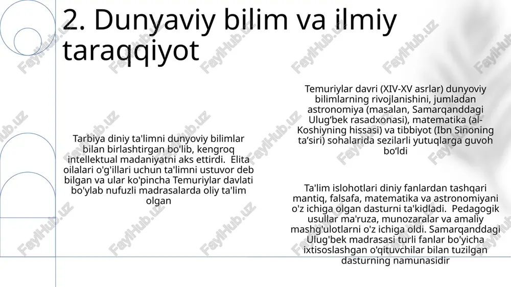 temuriylar davrida taʼlim -tarbiya va pedagogik gʻoyalar taraqqiyoti - Page 4