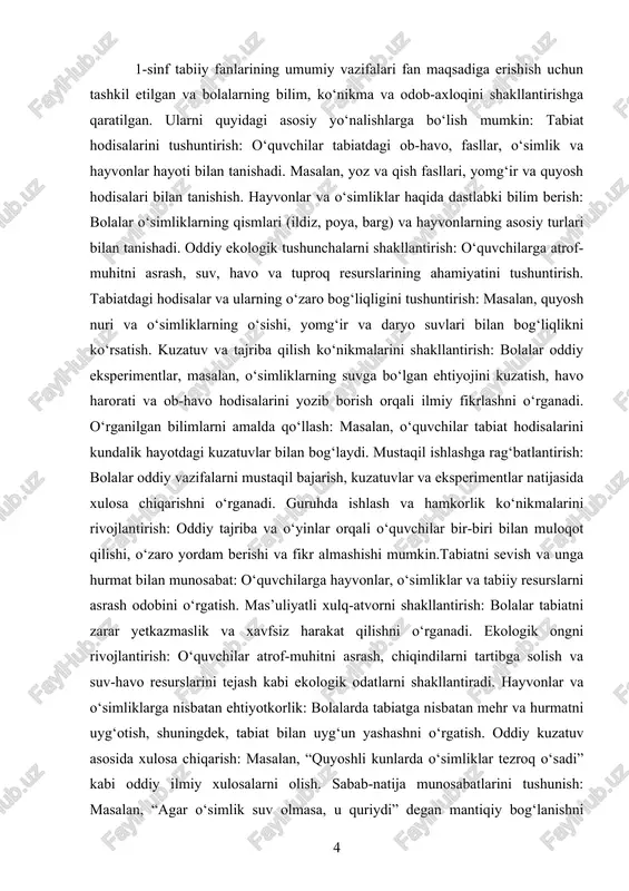 dam berishi va fikr almashishi mumkin.tabiatni sevish va unga hurmat bilan munosabat: o‘quvchilarga hayvonlar, o‘simliklar va tabiiy resurslarni asrash odobini o‘rgatish. mas’uliyatli xulq-atvorni shakllantirish: bolalar tabiatni zarar yetkazmaslik va xavfsiz harakat qilishni o‘rganadi. ekologik ongni rivojlantirish: o‘quvchilar atrof-muhitni asrash, chiqindilarni tartibga solish va suv-havo resurslarini tejash kabi ekologik odatlarni shakllantiradi. hayvonlar va o‘simliklarga nisbatan ehtiyotkorlik: bolalarda tabiatga nisbatan mehr va hurmatni uyg‘otish, shuningdek, tabiat bilan uyg‘un yashashni o‘rgatish. oddiy kuzatuv asosida xulosa chiqarish: masalan, “quyoshli kunlarda o‘simliklar tezroq o‘sadi” kabi oddiy ilmiy xulosalarni olish. sabab-natija munosabatlarini tushunish: masalan, “agar o‘simlik suv olmasa, u quriydi” degan mantiqiy bog‘lanishni tushuntirish. savol berish va javob izlash ko‘nikmasi: o‘quvchilar tabiat hodisalariga oid savollar berishni va ularni oddiy kuzatuvlar orqali izohlashni o‘rganadi. tajriba va eksperiment natijalarini tahlil qilish: oddiy amaliy ishlar orqali natijalarni solishtirish va xulosa chiqarish ko‘nikmasini shakllantirish. “tabiiy fanlar” fanining maqsadi va vazifalari bolalarning dunyoqarashini shakllantiradi, ularni atrof-muhitga qiziqish uyg‘otadi va ekologik ongni …