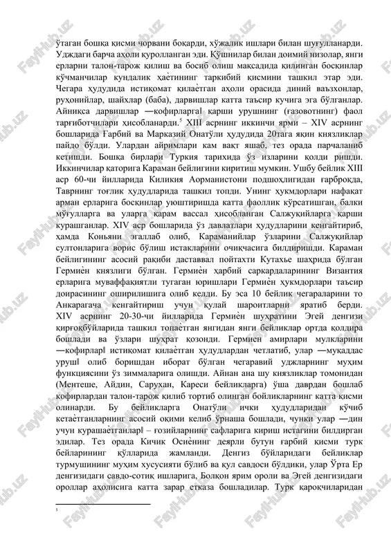 davrlar o'tish davri bilan birlashtirilgan bo'lib, mazkur o'tish davri ―beyliklar zamoni‖ (amirliklar, knyazliklar) deb nom olgan va adabiѐtlarda qayd etilishicha, xiii asr oxiri -xv asr boshlarini qamrab oladi darhaqiqat shuni takidlab o’tish keraki usmonilar davlati dastaval saljuqiylar tarkibida biylik sifatida namayon bo’ladi bunda kelib chiqadiki mening fikrimcha ayanan hozirgi kichik osiyoda buyuk bir davlat usmoniylr davlatining tashkil topishida ham aynan saljuqiylarning ham hissasi kata bo’ladi. beyliklar zamoni‖ o'zida muhim siѐsiy va etnik o'zgarishlarni mujassam etadi. bu o'zgarishlar mo'g'ullar bosqini va u bilan bog'liq bo'lgan onato'liga turklar migratsiyasining ikkinchi to'lqini natijasida sodir bo'lgan. mo'g'ullar tomonidan kichik osiѐdagi saljuqiylarga 1243 yilda etkazgan mag'lubiyati oqibat natijada ular tashkil etgan davlatning ikkita qismga parchalanib ketishiga olib keldi. onato'lining qizil-irmoq darѐsidan sharqroqdagi hududlari xulagular (elxonlar) mulklariga kiritildi. bu erda mo'g'ul bosqinchilari olib kelgan tartib-qoidalar o'rnatildi. elxonlar davlati parchalanib ketganidan so'ng bu hududlar yana bir asrdan ortiq vaqt ichida eronda hokimiyat uchun kurashib kelgan turli turkman …
