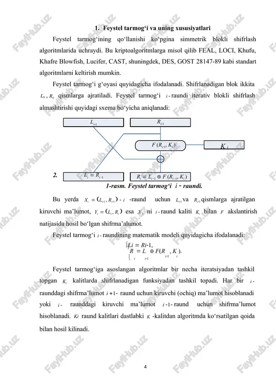 gicha takomillashtiriladi: bu yerda: 1. shifrlanishi kerak bo‘lgan ochiq ma’lumot bloklari uzunligi 64 m bitga teng. 2. kalit uzunligi | k | nbitga teng. r 1 i  1 r 2 i  1 … r n i  1 f (r1 , k1) k 1 i i1 i f (r2 ,k2) k 2 i i1 i … f (rn , kn) kn i1 i i f(r , k )  f(r1 , k1)  f(r2 , k 2 ) ... f(rn , kn ) (32 n bit) i1 i i1 i i1 i i1 i li (32nbit)  ri1 (32nbit) ri (32nbit)  li1 (32nbit)f(ri1,ki )(32nbit) f(ri 1, ki ) r i 1 (32  n bit ) li  1 (32  n bit ) 3 – rasm . takomillashgan feystel tarmog‘i i  raundi. 3. k  k 1k 2...k n  i -raund qism kalitlari birlashmasi. …