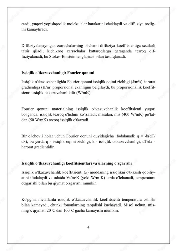 tsientiga ta'sir etuvchi omillar suyuqliklarda haroratning oshishi viskozlik koeffitsientini kamaytiradi, chunki molekulalar orasidagi bog'lanishlar zaiflashadi, natijada molekulyar harakat te- zlashadi va ichki ishqalanish kamayadi. gazlarda haroratning ortishi viskozlikni oshiradi, chunki molekulalarning kinetik energiyasi ortadi, bu esa ularning to'qnashuv chastotasini va impuls uza- tishini kuchaytiradi, viskozlikning kattalashishiga olib keladi. molekulyar og'irlik va shakl viskozlikka ta'sir qiladi; katta va tartibsiz moleku- lalar suyuqliklarda ko'proq ichki ishqalanishga olib keladi, natijada viskozlik koeffitsienti sezilarli darajada yuqori bo'ladi. viskozlikni o'lchash usullari kapillyar viskozimetrlar, masalan, ubbelohde viskozimetri, suyuqlikning kapillyar naychadan o'tish vaqtini o'lchash orqali qovushqoqlikni aniqlaydi; bu 7 usul nyuton suyuqliklari uchun mos keladi. rotatsion viskozimetrlar, masalan, brookfield viskozimetri, suyuqlikdagi ay- lanuvchi shpindelga qarshilikni o'lchaydi, qovushqoqlikni aniqlash uchun mo- ment va burchak tezligi o'rtasidagi bog'liqlikdan foydalaniladi. vibratsion viskozimetrlar, shu jumladan, vibratsion pichoq viskozimetri, qovushqoqlikni aniqlash uchun suyuqlik ichida tebranadigan sensorning dampingini o'lchaydi; yuqori aniqlik va avtomatlashtirish imkonini beradi. transport hodisalarining o'zaro bog'liqligi diffuziya koeffitsienti d, issiqlik …