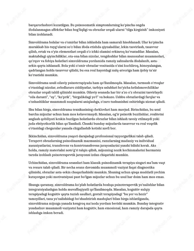 g obrazli tasavvur qilish qobiliyati, fantaziya darajasi, emosional reaktivligi ham baholanadi. mijoz bilan ishonchli terapevtik aloqa o‘rnatish simvoldrama uchun zarur shart hisoblanadi. ikkinchi bosqich – relaksatsiya va obrazni taklif etish. terapevt mijozni qulay holatda o‘tirishga yoki yotishga taklif qiladi, nafasni tinchlantirish mashqlari orqali tana va ongni bo‘shashtirishga yordam beradi. shundan so‘ng, aniq mavzuli obraz taklif etiladi: masalan, daryo, tog‘ sari yo‘l, uy, ko‘prik, g‘or, bog‘, bog‘cha va hokazo. muammoli vaziyat mazmuniga qarab obraz tanlanishi mumkin: tanlov qiyinchiliklari bo‘lsa – ko‘prik yoki yo‘l, xavfsizlik muammolari bo‘lsa – uy yoki daraxt, munosabatlar keskin bo‘lsa – bog‘, daraxtlar, suv obrazlari. uchinchi bosqich – obrazni tajriba qilish va voqeani rivojlantirish. mijoz ko‘zini yumgan holda, taklif etilgan obrazni tasavvur qila boshlaydi va u yerda nimalarni ko‘rayotganini, nimalarni his qilayotganini so‘zlab beradi. terapevt yumshoq, yo‘naltiruvchi savollar yordamida voqeani chuqurlashtiradi: “atrofda yana nimalar bor?”, “bu joy sizga qanday tuyulmoqda?”, “siz u yerda nima qilmoqchisiz?”, “siz bilan birga …