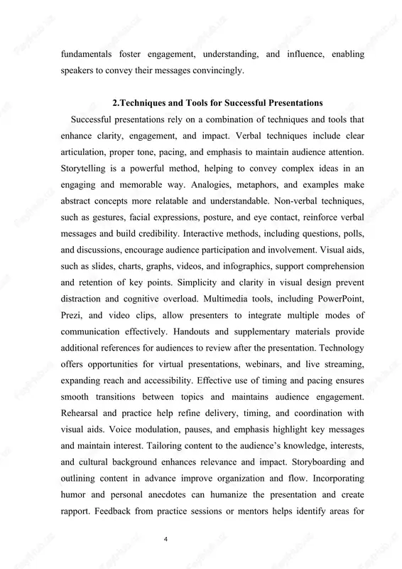 tion with visual aids. voice modulation, pauses, and emphasis highlight key messages and maintain interest. tailoring content to the audience’s knowledge, interests, and cultural background enhances relevance and impact. storyboarding and outlining content in advance improve organization and flow. incorporating humor and personal anecdotes can humanize the presentation and create rapport. feedback from practice sessions or mentors helps identify areas for improvement. confidence and enthusiasm are critical in conveying authority and passion for the topic. backup plans for technical issues and equipment failures ensure the presentation proceeds smoothly. combining these techniques and tools strategically increases overall effectiveness, comprehension, and audience satisfaction. mastering presentation tools and techniques is essential for professional success and effective communication in academic, corporate, and social settings. 3.challenges and best practices in presenting presenting effectively involves overcoming several challenges that can affect the success of a presentation. one of the most common challenges is nervousness or stage …
