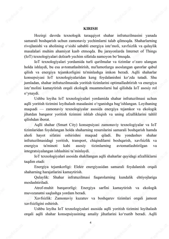 irish, transport tizimini yaxshilash, va yashash muhitini yanada qulayroq qilish mumkin. shu bilan birga, atrof-muhitni himoya qilish va uglerod izini kamaytirish orqali ekologik barqarorlikka hissa qo‘shiladi. shu bilan birga, aqlli yoritish tizimlari shaharlar uchun iqtisodiy jihatdan ham foydalidir. ularning integratsiyasi orqali, uzoq muddatda, energiya sarfini kamaytirish, texnik xizmat ko‘rsatish xarajatlarini qisqartirish va umuman, shahar budjetining samarali ishlatilishini ta'minlash mumkin. ushbu loyiha doirasida aqlli yoritish tizimining dizaynini ishlab chiqish va uning afzalliklarini amaliyotda qanday qo‘llash mumkinligi ko‘rib chiqamiz. buning natijasida, shaharlarda yashash sifatini yaxshilash va energiya resurslaridan foydalanishni optimallashtirishga qaratilgan yangi yechimlar yaratish imkoniyati paydo bo‘ladi. i. nazariy qism 1.1 loyihaning asosiy maqsadi va vazifalari ushbu loyihamda iot (internet of things) texnologiyalari yordamida shahar infratuzilmasi uchun aqlli yoritish tizimini loyihalashni maqsad qildim. loyihamning asosiy maqsadi shaharlarda yashash sifatini yaxshilash, energiya tejamkorligini ta’minlash, ekologik barqarorlikni oshirish va iqtisodiy samaradorlikni oshirish uchun innovatsion texnologiyalarni joriy qilishdir. aqlli yoritish tizimi iot, sensorlar, masofaviy boshqaruv …