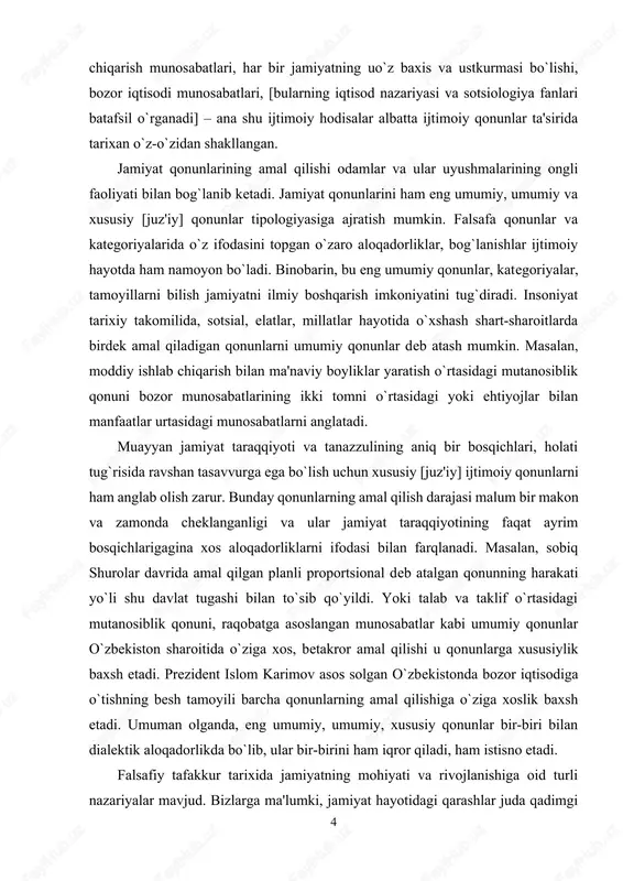 ifodasini topgan o`zaro aloqadorliklar, bog`lanishlar ijtimoiy hayotda ham namoyon bo`ladi. binobarin, bu eng umumiy qonunlar, kategoriyalar, tamoyillarni bilish jamiyatni ilmiy boshqarish imkoniyatini tug`diradi. insoniyat tarixiy takomilida, sotsial, elatlar, millatlar hayotida o`xshash shart-sharoitlarda birdek amal qiladigan qonunlarni umumiy qonunlar deb atash mumkin. masalan, moddiy ishlab chiqarish bilan ma'naviy boyliklar yaratish o`rtasidagi mutanosiblik qonuni bozor munosabatlarining ikki tomni o`rtasidagi yoki ehtiyojlar bilan manfaatlar urtasidagi munosabatlarni anglatadi. muayyan jamiyat taraqqiyoti va tanazzulining aniq bir bosqichlari, holati tug`risida ravshan tasavvurga ega bo`lish uchun xususiy [juz'iy] ijtimoiy qonunlarni ham anglab olish zarur. bunday qonunlarning amal qilish darajasi malum bir makon va zamonda cheklanganligi va ular jamiyat taraqqiyotining faqat ayrim bosqichlarigagina xos aloqadorliklarni ifodasi bilan farqlanadi. masalan, sobiq shurolar davrida amal qilgan planli proportsional deb atalgan qonunning harakati yo`li shu davlat tugashi bilan to`sib qo`yildi. yoki talab va taklif o`rtasidagi mutanosiblik qonuni, raqobatga asoslangan munosabatlar kabi umumiy qonunlar o`zbekiston sharoitida o`ziga xos, betakror amal qilishi u …