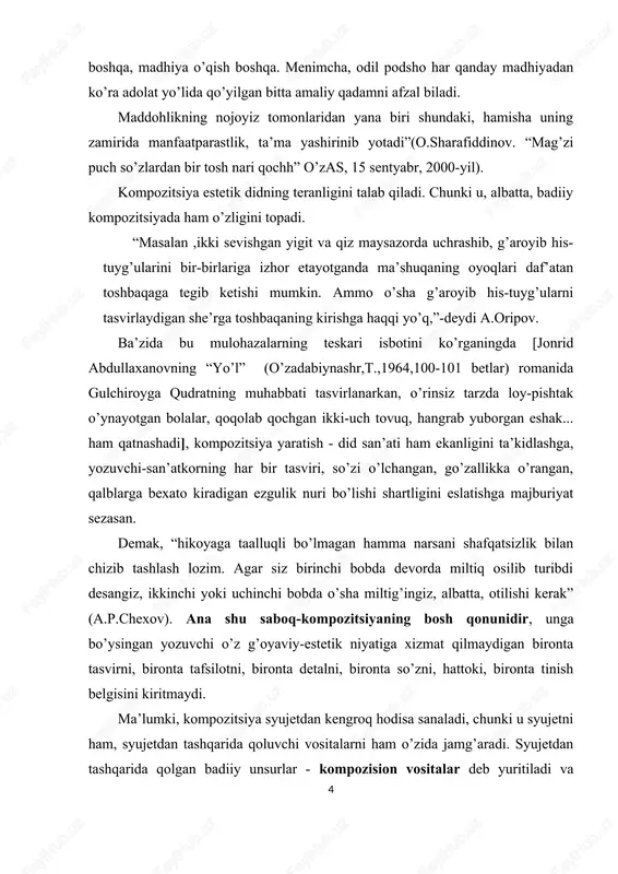kerak” (a.p.chexov). ana shu saboq-kompozitsiyaning bosh qonunidir, unga bo’ysingan yozuvchi o’z g’oyaviy-estetik niyatiga xizmat qilmaydigan bironta tasvirni, bironta tafsilotni, bironta detalni, bironta so’zni, hattoki, bironta tinish belgisini kiritmaydi. ma’lumki, kompozitsiya syujetdan kengroq hodisa sanaladi, chunki u syujetni ham, syujetdan tashqarida qoluvchi vositalarni ham o’zida jamg’aradi. syujetdan tashqarida qolgan badiiy unsurlar - kompozision vositalar deb yuritiladi va 4 ularning barchasi asarning birbutun va mukammal bo’lishiga xizmat qiladi. shuning uchun ham kompozitsiyani adabiy asarga tugallik va yaxlitlik baxshida etuvchi, yakunlovchi adabiy-badiiy shakl deb yuritadilar. kompozision vositalardan ba’zilarini hukmingizga havola qilamiz. 1. asar sarlavhasi. “aniqlik va qisqalik nasrning birinchi ustunligidir. u fikrni, fikrni talab etadi, busiz go’zal ifoda hyech narsaga xizmat qilmaydi” ekan, asar sarlavhasi bir yoki bir necha so’zda ifodalanishi, yuzlab sahifalarga sochilgan mazmunni o’zida aniq jamg’arishi, nomlanishidanoq o’quvchini o’ziga jalb qilishi lozim. bu judayam azobli ish, ayni chog’da, rohatbaxsh hamdir. “qutlug’ qon” (oybek), “ulug’bek xazinasi” (o.yoqubov), “yulduzli tunlar”, “ona lochin vidosi” …