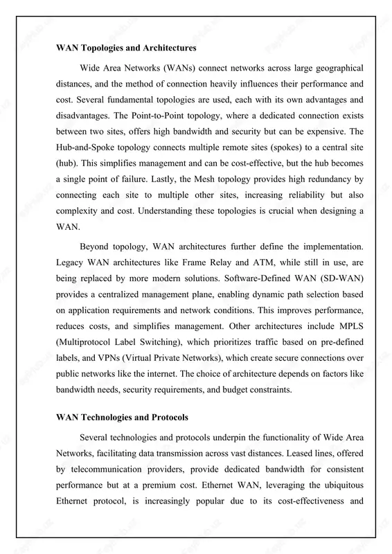 ions. wireless technologies, such as wimax (worldwide interoperability for microwave access) and microwave links, offer alternatives in areas where laying fiber is impractical or cost-prohibitive. however, wireless solutions may be susceptible to interference and have lower bandwidth compared to fiber. more recently, advancements in ethernet technologies, like carrier ethernet, have enabled mans to offer scalable and cost-effective connectivity with features such as quality of service (qos) and virtual lans (vlans). metropolitan area network (man) architecture and technologies📋 a process outlining the architecture and technologies commonly employed in metropolitan area networks (mans) [diagramma qo'shish xatosi: no elements provided] applications and challenges of mans metropolitan area networks (mans) mans serve a crucial role in connecting geographically dispersed networks within a city or metropolitan area, enabling a wide range of applications. they facilitate high-speed internet access for businesses and residential users, supporting bandwidth-intensive applications such as video conferencing, online gaming, and cloud computing. …