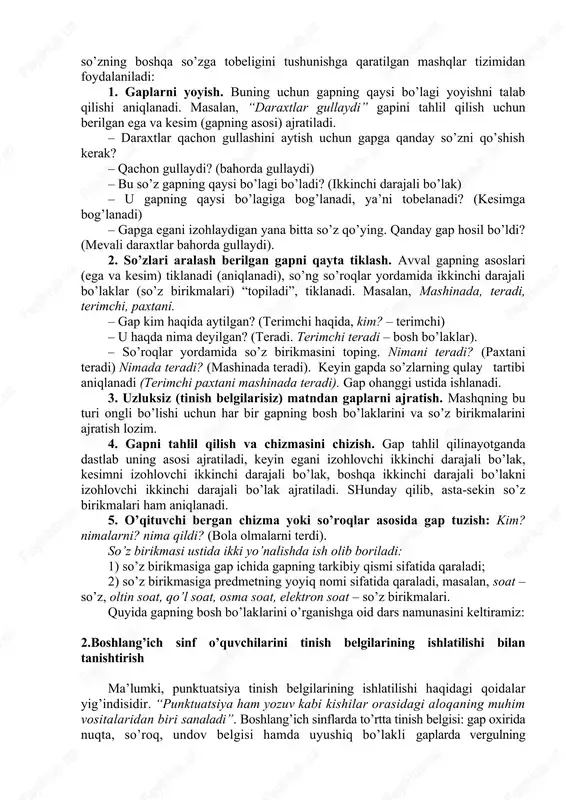 di. bu sinfda gapda so’zlarning bog’lanishiga katta e’tibor beriladi. o’quvchilar gapning asosi (ega va kesim)ni ajratadilar, ikkinchi darajali bo’laklarni farqlaydilar va gapdagi ikki so’z (hokim va tobe so’z)ni, so’zlarning grammatik jihatdan, ya’ni qo’shimchalar orqali bog’lanishni bilib oladilar. 4-sinfda gapning uyushiq bo’laklarini o’rganish bilan gap bo’laklari haqidagi bilim kengaytiriladi. shunday qilib, o’quvchilarda gap bo’laklari haqidagi tasavvurni o’stirish gapni o’zlashtirishda yetakchi hisoblanadi. birinchidan, boshlang’ich sinf o’quvchilari gap bo’laklarini ikkita katta guruhga (bosh va ikkinchi darajali bo’laklarga) bo’linishini o’zlashtiradilar. bu sinflarda ikkinchi darajali bo’laklar turlarga ajratilmaydi. gapni o’zlashtirish uchun bosh va ikkinchi darajali bo’laklarning mohiyati ochiladi: bosh bo’laklar gapning grammatik asosini tashkil qiladi, fikr, asosan, gapning grammatik asosi orqali ifodalanadi; ikkinchi darajali bo’laklar esa bosh bo’laklarni aniqlovchilik va to’ldiruvchilik vazifasini bajaradi. ikkinchi darajali bo’laklarning mohiyatini ochish uchun o’quvchilar gapni tahlil qiladilar va ular qaysi gap bo’lagiga bog’lanib, uni izohlab kelayotganini aniqlaydilar. ikkinchi darajali bo’laklarning xususiyatlari gapni yoyish (yig’iq gapni yoyiq gapga aylantirish) jarayonida …