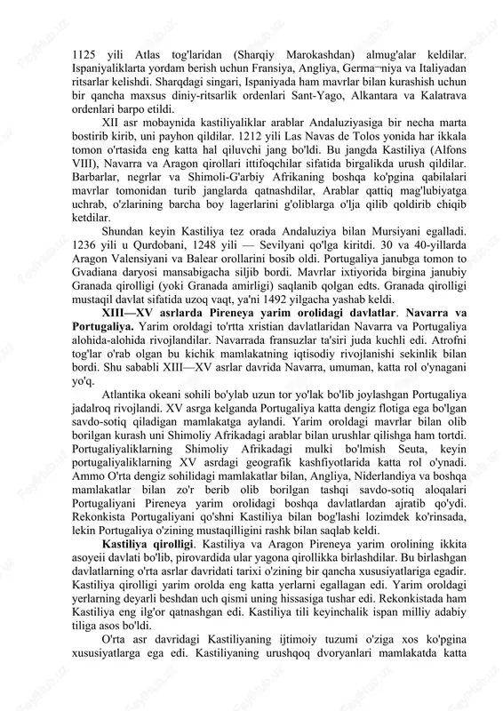 naq topishidan voz kechishlari lozim edi. rekonkistaning asosiy bosqichlari. rekonkistaning asosiy bosqichlari quyidagichadir. asturiya qirolligi viii—ix asrlarda yarim orolning butun shimoliga va shimoli-g'arbiga o'z ta'sirini yoydi. x asr boshlarida asturiyaliklar janubga ham siljib bordilar, leon shahri esa ularning asosiy markazi bo'lib qoldi va butun asturiya qirolligi leon nomi bilan leon qirolligi deb atala boshladi. x asrning ikkinchi yarmi— xi asr boshlarida leon janubgacha kengayib, duero daryosi havzasigacha cho'zilib ketadi. bu yerda juda ko'p qasrlar-qal'alar — burglari bo'lgan chegara viloyat tashkil topadi. ana shu qasrlar nomidan olinib, yangi mamlakat kastiliya deb ataldi. burgos shahri kastiliyaning bosh shahri hisoblanardi. 1037 yilda leon qiroli kastiliyaning ham qiroli deb atala boshladi. xi asrning ikkinchi yarmida kastiliyaliklar taho daryosi havzasini bosib oldilar. 1085 ynli qirol alfons vi toledo shaharini istilo qildi. bu yangidan istilo qilingan yer, ya'ni taho havzasi yangi kastiliya deb atala boshladi. biroq xi asrda yangi kastiliyaning ahvoli hali mustahkam emas edi. 1086 …