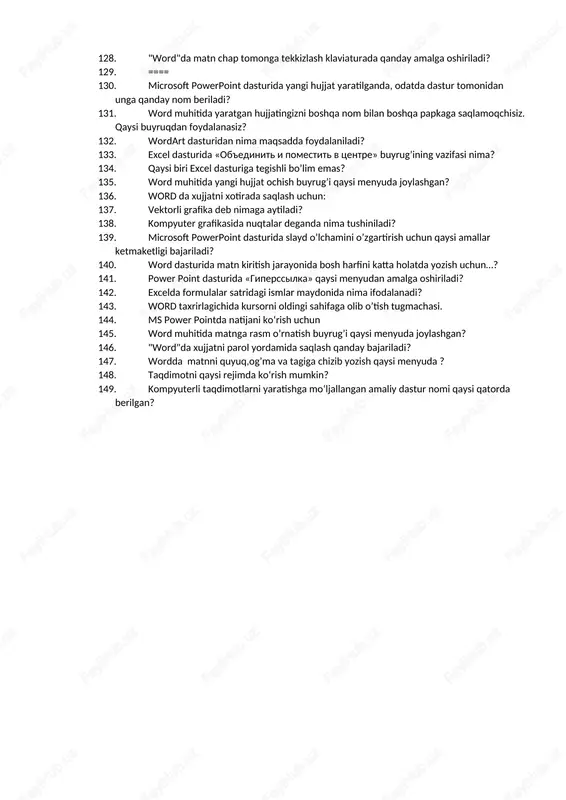 goriyasini qaysi biri excel da mavjud emas? 97. ishchi varaqda diagramma chizish uchun nimadan foydalaniladi? 98. excel katakchasiga formula kiritilib, enter tugmachasi bosildi. shu katakchada nima xosil bo’ladi? 99. axborot hamda buyruq kiritishga xizmat qiladigan qurilmani aniqlang. 100. kompyuter grafikasi necha turga bo‘linadi? 101. microsoft powerpoint dasturida slayd matniga «kolontituli» qo’yish qaysi amallar ketma-ketligi orqali bajariladi? 102. maxfiy axborot bu: 103. microsoft powerpoint dasturida slayd matniga raqam qo’yish qaysi amallar ketma-ketligi orqali bajariladi? 104. axborotni muhofaza etish tushunchasi nimani anglatadi? 105. taqdimot namoyishi vaqtida klaviaturadagi esc tugmasi bosilsa nima sodir bo‘ladi? 106. atrof-muhit ob’ektlari va hodisalari, ularning o’lchamlari, xususiyatlari va holatlari to’g’risidagi ma’lumotlar -…? 107. microsoft powerpoint dasturida slayd ko’rinishi o’lchami (masshtab) qanday amallar bilan o’zgartiriladi? 108. parametrlarni kiritmasdan, qanday qilib, tez diagramma varag’ini tuzish mumkin? 109. «elektron hukumat» nima? 110. "word"da matn o’ng tomonga tekkizlash klaviaturada qanday amalga oshiriladi? 111. qaysi biri word dasturiga tegishli bo’lim emas? 112. "word"da …