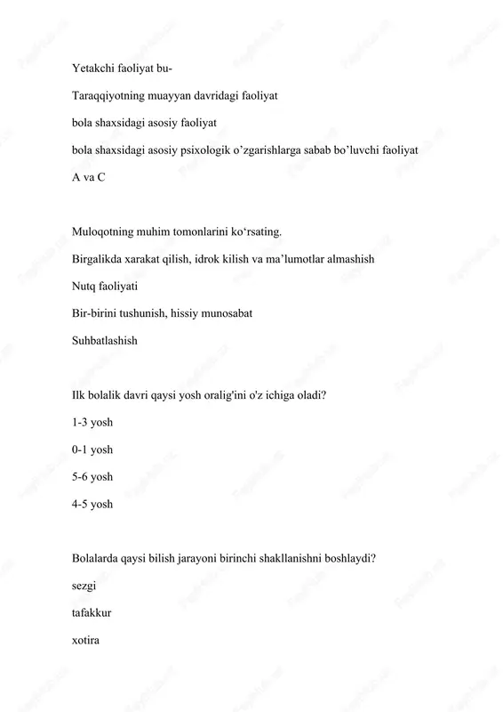 ar taqqoslanadi bolalar psixologiyasining yordamchi metodlari qaysilar? so'rov, proektiv metod, test, faoliyat mahsulini o'rganish kuzatish va eksperiment proyektiv va kuzatish metodlari kuzatish, test va suhbat metodlari faoliyat mahsulini o'rganish metodida aynan nimalar o'rganiladi? bolalar chizgan rasm, yasagan o'yinchiqlar yoki boshqa yaratgan narsalari bolalarning ota onasi bilan munosabati o'rganiladi bolalardagi bilish jarayonlarining nerv fiziologik xususiyatlari bolalarning tengdoshlari bilan munosabatlari o'rganiladi madaniy-tarixiy konsepsiya muallifi qaysi olim? l.s.vigotiskiy leontev j. peatrson l.tolstoy madaniy-tarixiy konsepsiyaning muhim g'oyalaridan biri nima? rivojlanishning eng yaqin zonasi rivojlanishdagi rekopultatsiya ekseratsiya akseleratsiya agar bola o'zi uchun qiyin bo'lgan vazifani katta odam yordami bilan bajara olsa, bu vazifa nima deb ataladi? bola rivojlanishining eng yaqin zonasi bola rivojlanishida rekopultatsiya bola psixik rivojlanishi komoloti bola jismoniy rivojlanishida sensorikaning shakllanishi l.s.vigotiskiy o'z konsepsiyasida bola psixik taraqqiyotining nechta asosiy qonunini ta'riflab berdi. 4 ta 10 ta 12 ta 6 ta bola necha oylik bo'lganda shartli reflekslar yuzaga kela boshlaydi? 3 oylik 5 oylik …