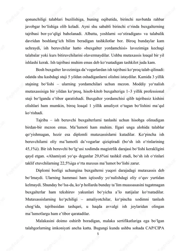 hi uchun hisobga olinadigan birdan-bir mezon emas. ma’lumoti ham muhim. ilgari unga alohida talablar qo‘yishmagan, hozir esa diplomli mutaxassislarni kutadilar. ko‘pincha ish beruvchilarni oliy ma’lumotli da’vogarlar qiziqtiradi (bo‘sh ish o‘rinlarining 45,1%i). bir ish beruvchi bo‘lg‘usi xodimda magistrlik darajasi bo‘lishi kerakligini qayd etgan. «ahamiyati yo‘q» deganlar 29,6%ni tashkil etadi, bo‘sh ish o‘rinlari taklif etuvchilarning 22,5%iga o‘rta maxsus ma’lumot bo‘lishi zarur. diplomi borligi uchungina buxgalterni yuqori darajadagi mutaxassis deb bo‘lmaydi. ularning hammasi ham iqtisodiy yo‘nalishdagi oliy o‘quv yurtidan kelmaydi. shunday bo‘lsa-da, ko‘p hollarda bunday ta’lim muassasasini tugatmagan buxgalterlar ham tekshiruv yakunlari bo‘yicha a’lo natijalar ko‘rsatadilar. mutaxassislarning ko‘pchiligi – amaliyotchilar, ko‘pincha xodimni tanlash chog‘ida, tajribasidan tashqari, u haqda avvalgi ish joylaridan olingan ma’lumotlarga ham e’tibor qaratadilar. malakasini doimo oshirib boradigan, malaka sertifikatlariga ega bo‘lgan talabgorlarning imkoniyati ancha katta. bugungi kunda ushbu sohada cap/cipa dasturi bo‘yicha buxgalterlar va auditorlarning sertifikatlanishi ancha ommalashgan. ixtiyoriy asosda mutaxassislarni milliy sertifikatlashtirish dasturini barpo etish masalasi muhokama qilinyapti. o‘zbekistonda …