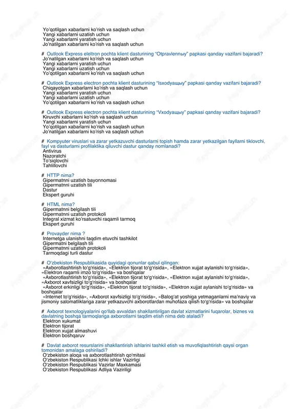 klient dasturining “otpravlenniy” papkasi qanday vazifani bajaradi? jo’natilgan xabarlarni ko’rish va saqlash uchun yangi xabarlarni yaratish uchun yangi xabarlarni uzatish uchun yo’qotilgan xabarlarni ko’rish va saqlash uchun # outlook express electron pochta klient dasturining “isxodyashiy” papkasi qanday vazifani bajaradi? chiqayotgan xabarlarni ko’rish va saqlash uchun yangi xabarlarni yaratish uchun yangi xabarlarni uzatish uchun yo’qotilgan xabarlarni ko’rish va saqlash uchun # outlook express electron pochta klient dasturining “vxodyashiy” papkasi qanday vazifani bajaradi? kiruvchi xabarlarni ko’rish va saqlash uchun yangi xabarlarni yaratish uchun yo’qotilgan xabarlarni ko’rish va saqlash uchun jo’natilgan xabarlarni ko’rish va saqlash uchun # kompyuter viruslari va zarar yetkazuvchi dasturlarni topish hamda zarar yetkazilgan fayllarni tiklovchi, fayl va dasturlarni profilaktika qiluvchi dastur qanday nomlanadi? antivirus nazoratchi to’siqlovchi tahlillovchi # http nima? gipermatnni uzatish bayonnomasi gipermatnni uzatish tili dastur ekspert guruhi # html nima? gipermatnni belgilash tili gipermatnni uzatish protokoli integral xizmat ko’rsatuvchi raqamli tarmoq ekspert guruhi # provayder nima ? …