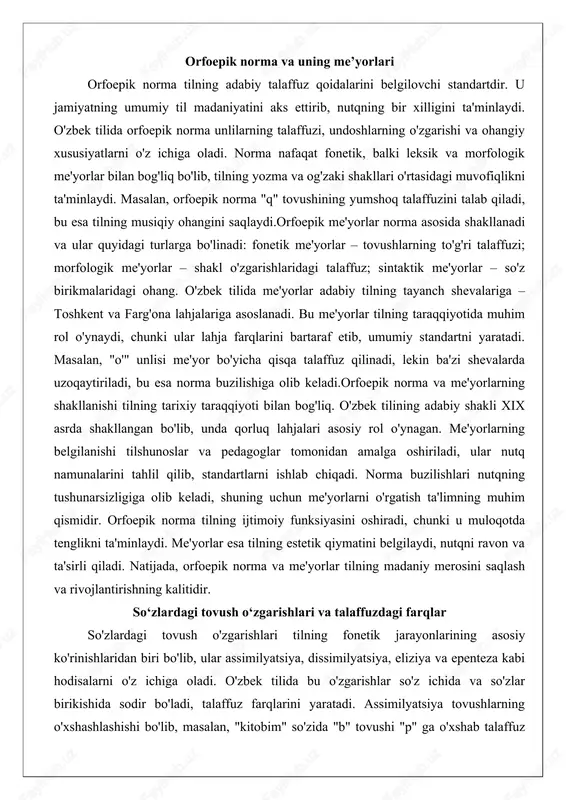 norma va me'yorlarning shakllanishi tilning tarixiy taraqqiyoti bilan bog'liq. o'zbek tilining adabiy shakli xix asrda shakllangan bo'lib, unda qorluq lahjalari asosiy rol o'ynagan. me'yorlarning belgilanishi tilshunoslar va pedagoglar tomonidan amalga oshiriladi, ular nutq namunalarini tahlil qilib, standartlarni ishlab chiqadi. norma buzilishlari nutqning tushunarsizligiga olib keladi, shuning uchun me'yorlarni o'rgatish ta'limning muhim qismidir. orfoepik norma tilning ijtimoiy funksiyasini oshiradi, chunki u muloqotda tenglikni ta'minlaydi. me'yorlar esa tilning estetik qiymatini belgilaydi, nutqni ravon va ta'sirli qiladi. natijada, orfoepik norma va me'yorlar tilning madaniy merosini saqlash va rivojlantirishning kalitidir. so‘zlardagi tovush o‘zgarishlari va talaffuzdagi farqlar so'zlardagi tovush o'zgarishlari tilning fonetik jarayonlarining asosiy ko'rinishlaridan biri bo'lib, ular assimilyatsiya, dissimilyatsiya, eliziya va epenteza kabi hodisalarni o'z ichiga oladi. o'zbek tilida bu o'zgarishlar so'z ichida va so'zlar birikishida sodir bo'ladi, talaffuz farqlarini yaratadi. assimilyatsiya tovushlarning o'xshashlashishi bo'lib, masalan, "kitobim" so'zida "b" tovushi "p" ga o'xshab talaffuz qilinadi. bu jarayon nutqning ravonligini ta'minlaydi va tilning tabiiy mantiqiyasiga …