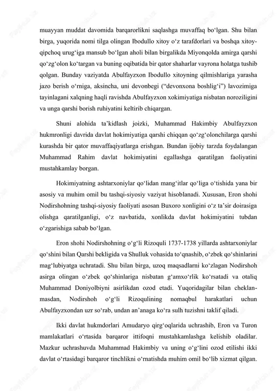 o‘rlik ko‘rsatadi va otaliq muhammad doniyolbiyni asirlikdan ozod etadi. yuqoridagilar bilan cheklanmasdan, nodirshoh o‘g‘li rizoqulining nomaqbul harakatlari uchun abulfayzxondan uzr so‘rab, undan an’anaga ko‘ra sulh tuzishni taklif qiladi. ikki davlat hukmdorlari amudaryo qirg‘oqlarida uchrashib, eron va turon mamlakatlari o‘rtasida barqaror ittifoqni mustahkamlashga kelishib oladilar. mazkur uchrashuvda muhammad hakimbiy va uning o‘g‘lini ozod etilishi ikki davlat o‘rtasidagi barqaror tinchlikni o‘rnatishda muhim omil bo‘lib xizmat qilgan. ikki davlat o‘rtasida tinchlik muzokaralarini o‘tkazishda muhammad hakimbiy va uning o‘g‘li muhammad rahimlarning xizmati katta bo‘lgan. bunday vaziyatdan unumli ravishda foydalangan muhammad rahim hokimiyatni egallash uchun nodirshoh bilan samimiy munosabatda bo‘lishga intiladi. nodirshoh muhammad rahimning hokimiyatni boshqarishga bo‘lgan qobiliyatini ko‘rib, unga o‘z o‘g‘li kabi yondashadi hamda hokimiyatni egallashda amaliy yordam ko‘rsatadi. xususan, nodirshoh muhammad rahimga o‘z harbiy kuchini mustahkamlashi uchun askarlar sonini 6000 dan 18000 gacha ko‘paytirishiga hamda muhammad hakimbiyning vafotidan so‘ng uni otaliq lavozimini egallashiga imkoniyat tug‘dirib beradi. shu bilan birga, nodirshoh abulfayzxon davlatidagi ichki …