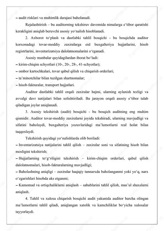 ifatini baholaydi, buxgalteriya yozuvlaridagi ma’lumotlarni real holat bilan taqqoslaydi. tekshirish quyidagi yo‘nalishlarda olib boriladi: · inventarizatsiya natijalarini tahlil qilish – zaxiralar soni va sifatining hisob bilan mosligini tekshirish; · hujjatlarning to‘g‘riligini tekshirish – kirim-chiqim orderlari, qabul qilish dalolatnomalari, hisob-fakturalarning mavjudligi; · baholashning aniqligi – zaxiralar haqiqiy tannarxda baholanganmi yoki yo‘q, narx o‘zgarishlari hisobda aks etganmi; · kamomad va ortiqchaliklarni aniqlash – sabablarini tahlil qilish, mas’ul shaxslarni aniqlash. 4. tahlil va xulosa chiqarish bosqichi audit yakunida auditor barcha olingan ma’lumotlarni tahlil qiladi, aniqlangan xatolik va kamchiliklar bo‘yicha xulosalar tayyorlaydi. bu bosqichda quyidagilar bajariladi: · zaxiralarning to‘liq va to‘g‘ri hisobga olinganligi baholanadi; · hisob siyosatining qonunchilikka muvofiqligi tahlil qilinadi; · kamchiliklarning sabablari va ularni bartaraf etish choralari ko‘rsatiladi; · audit hisobotini (xulosasini) tayyorlash ishlari olib boriladi. 5. tavsiyalar ishlab chiqish bosqichi audit natijalariga asosan auditor korxonaga quyidagi yo‘nalishlarda tavsiyalar beradi: · zaxiralarni hisobga olishda avtomatlashtirilgan dasturlardan foydalanish; · inventarizatsiyani muntazam o‘tkazish; · …